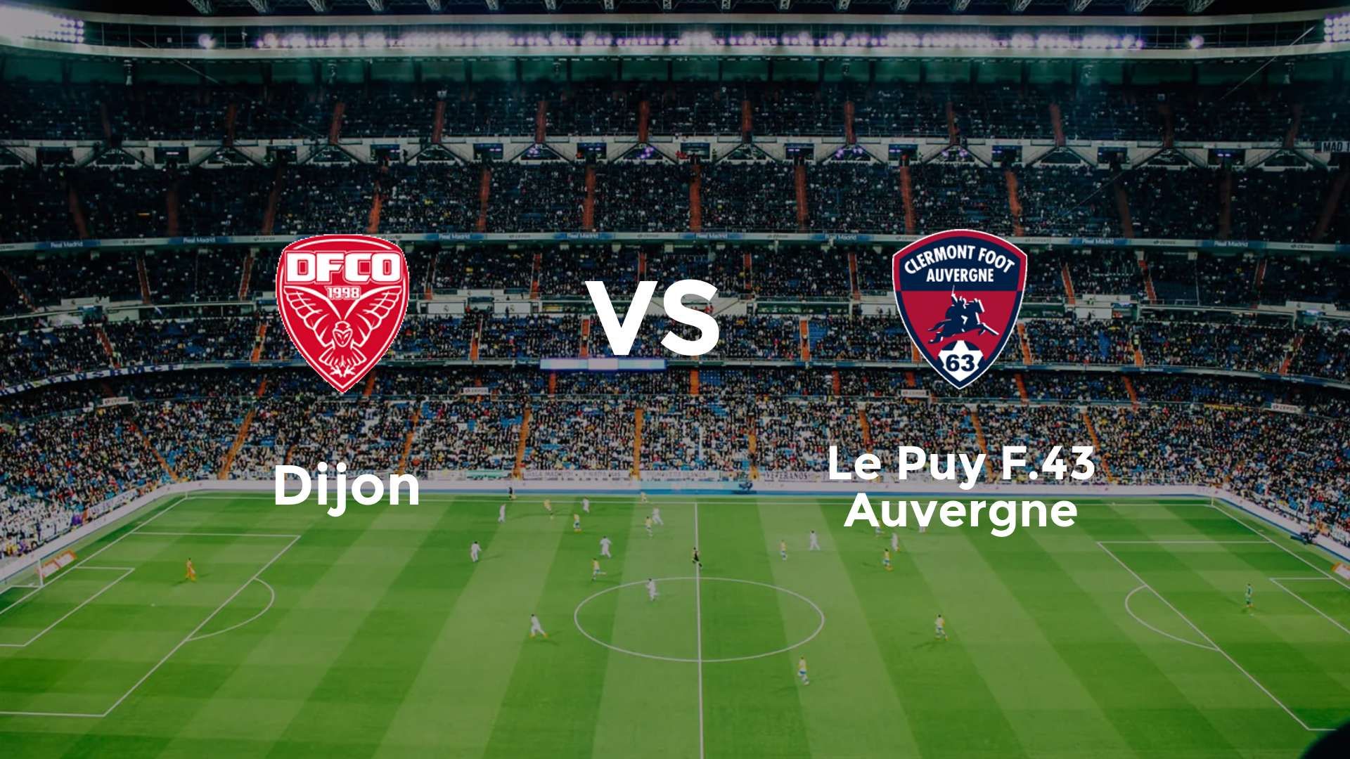 Dijon vs Le Puy-en-Velay