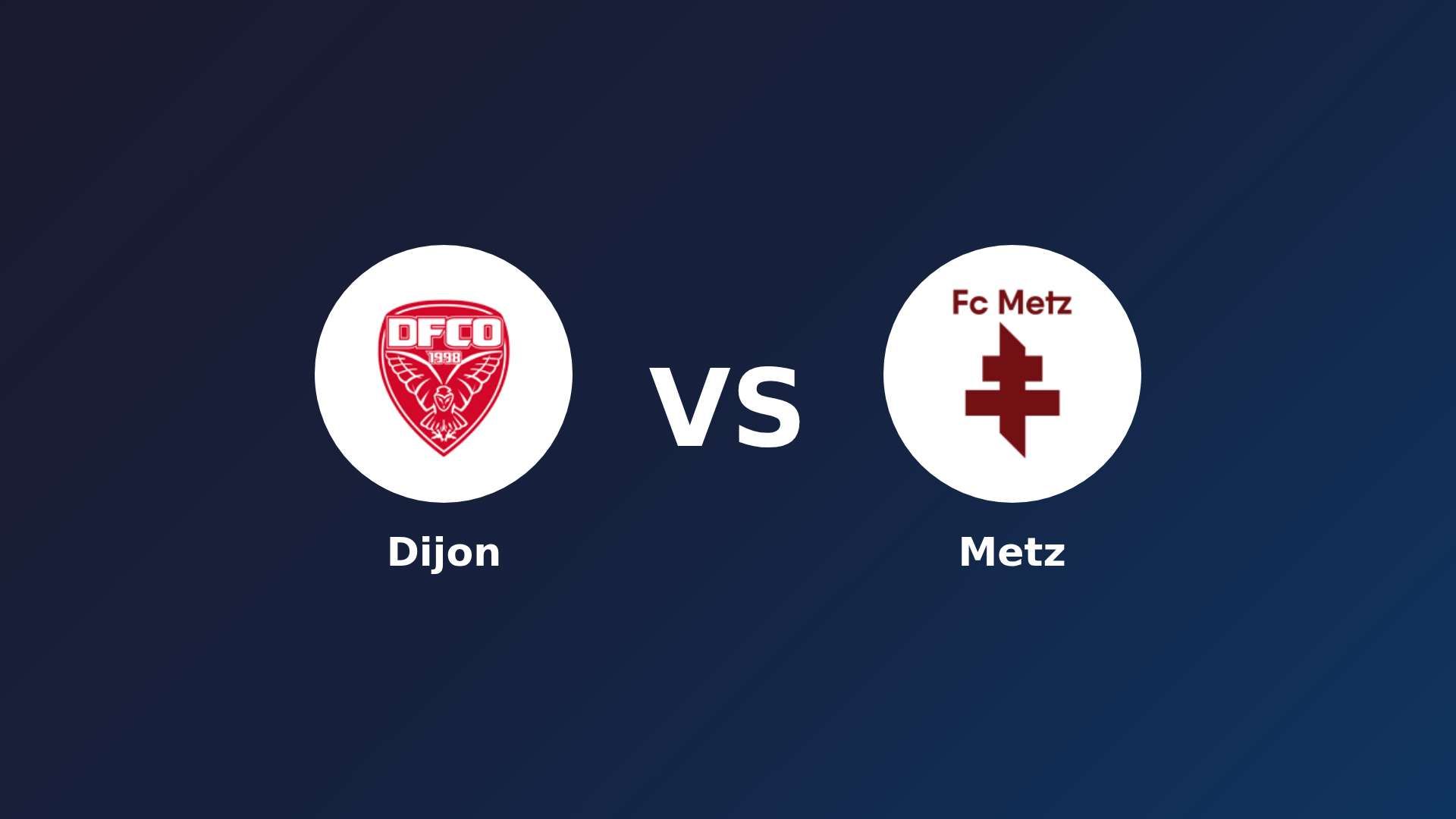 Dijon vs Metz
