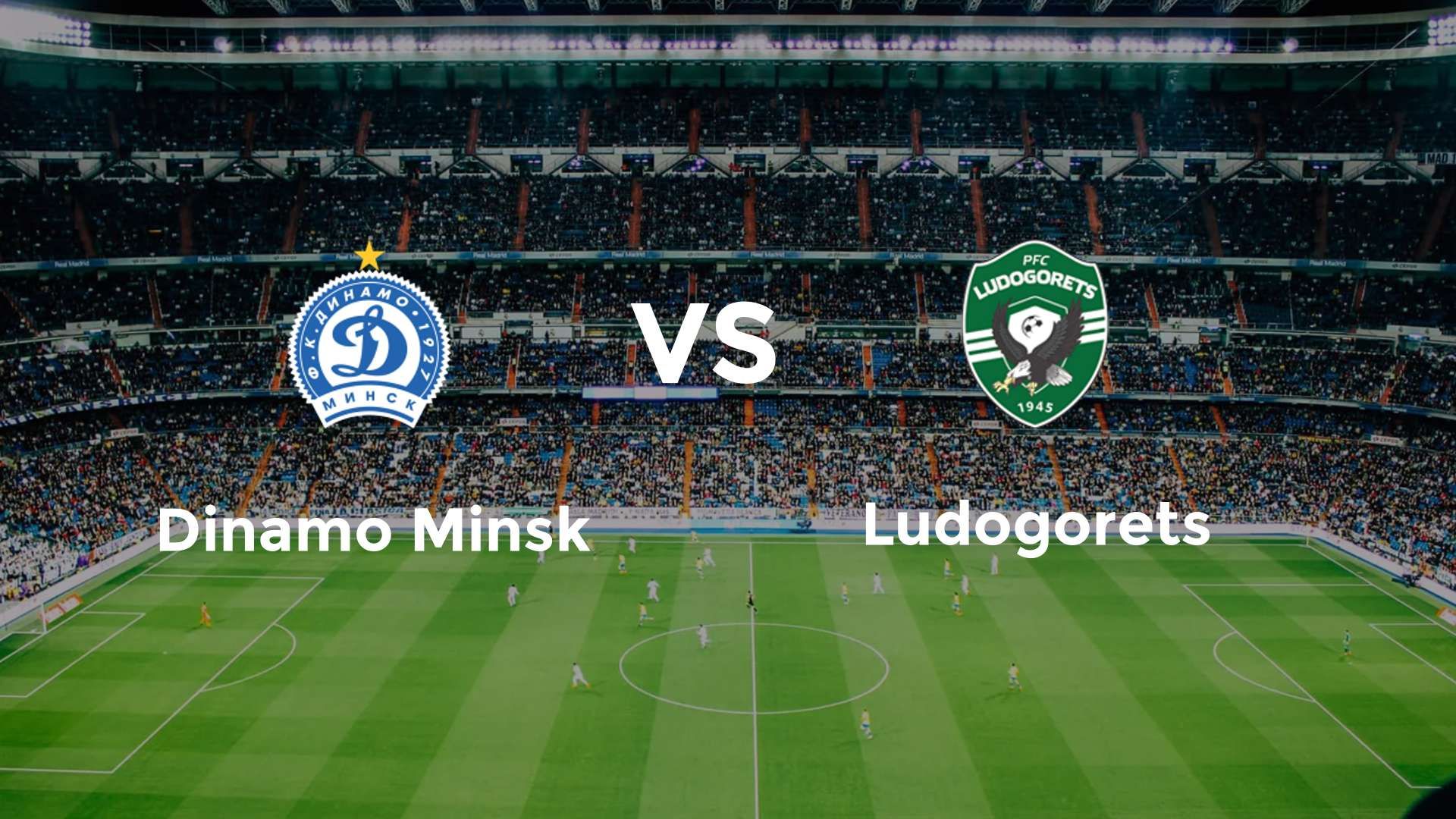 Dinamo Minsk vs Ludogorets