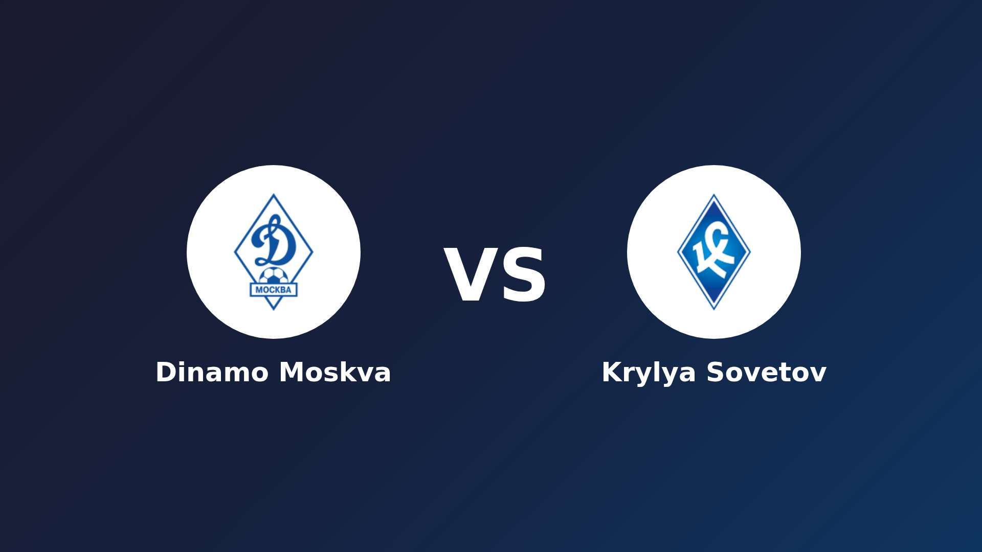 Dinamo Moskva vs Krylya Sovetov