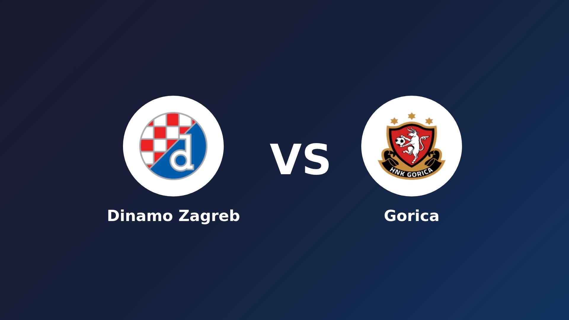 Dinamo Zagreb vs Gorica