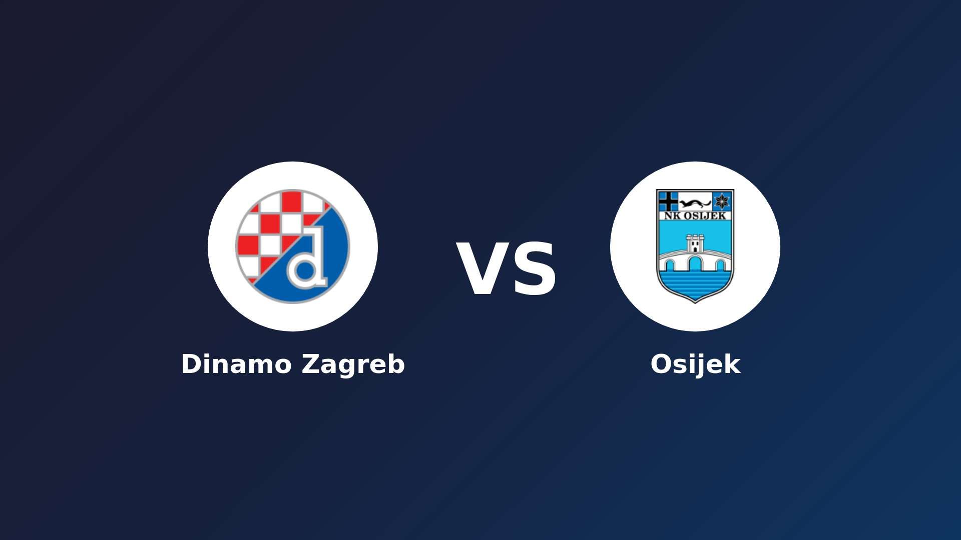 Dinamo Zagreb vs Osijek