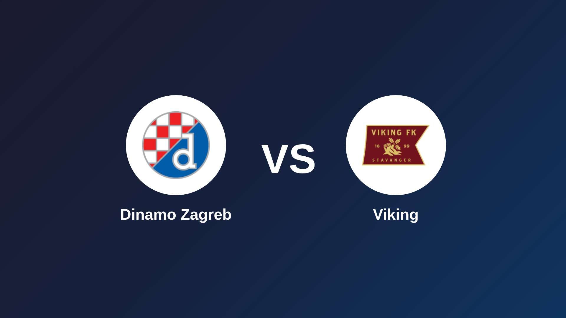 Dinamo Zagreb vs Viking