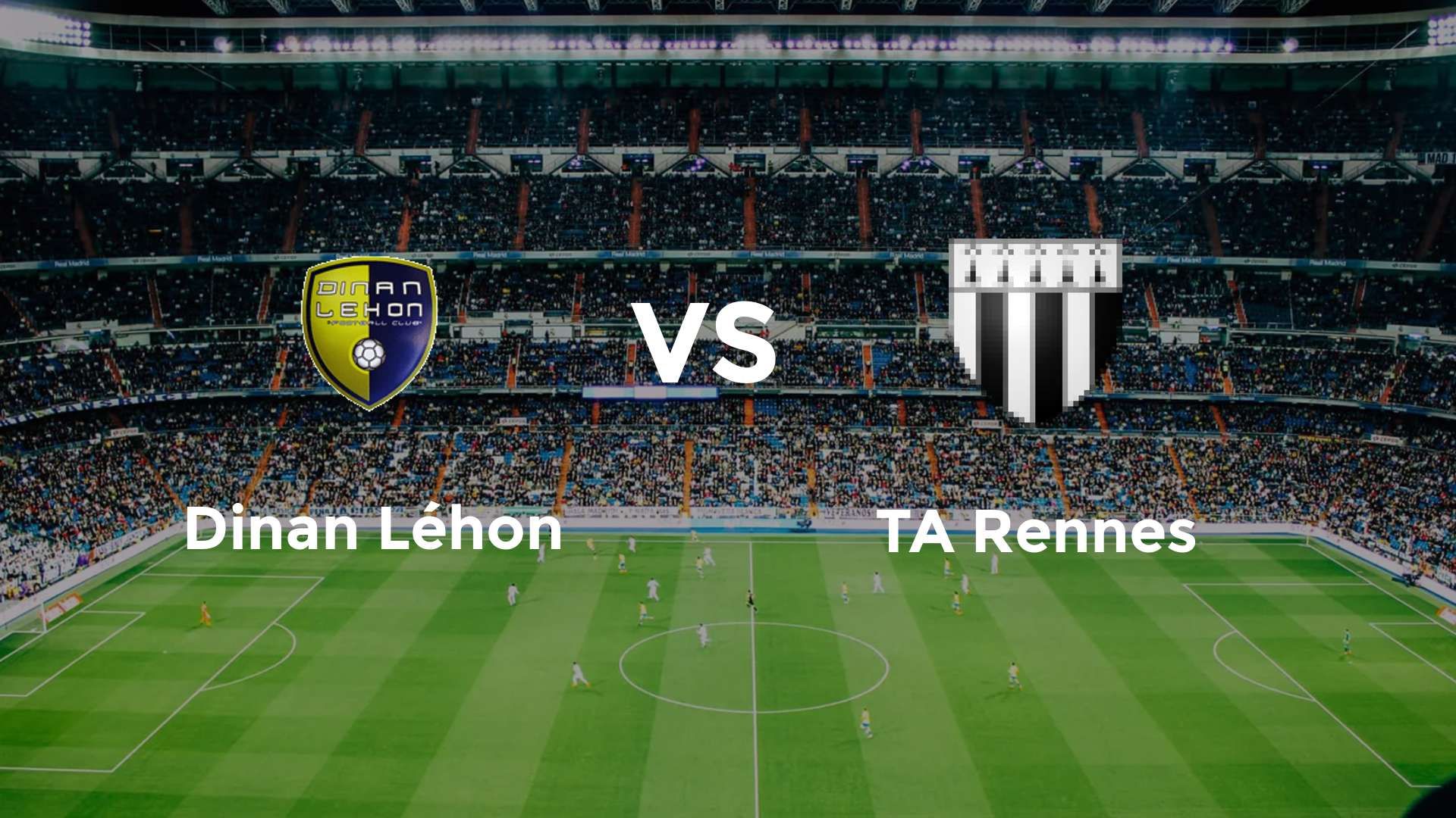 Dinan Léhon vs TA Rennes