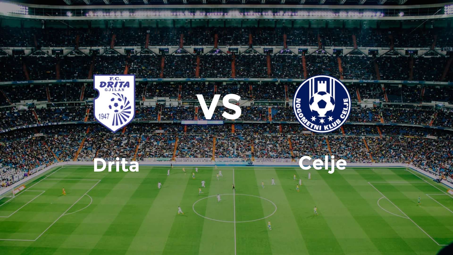 Drita vs Celje