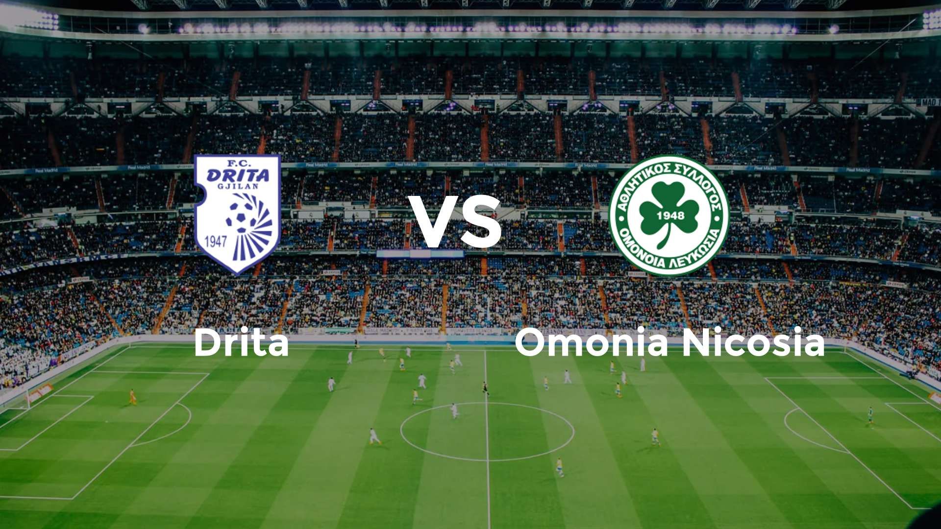 Drita vs Omonia Nicosia