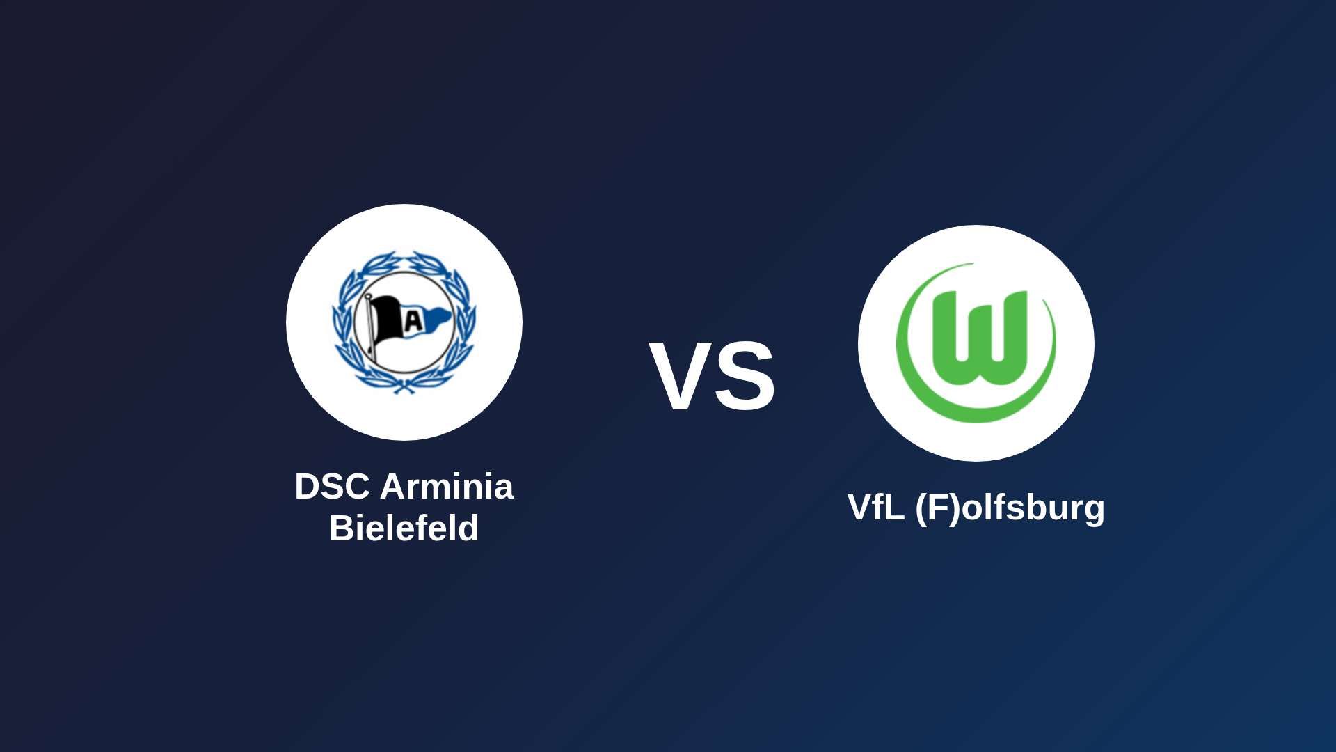 DSC Arminia Bielefeld vs VfL (F)olfsburg