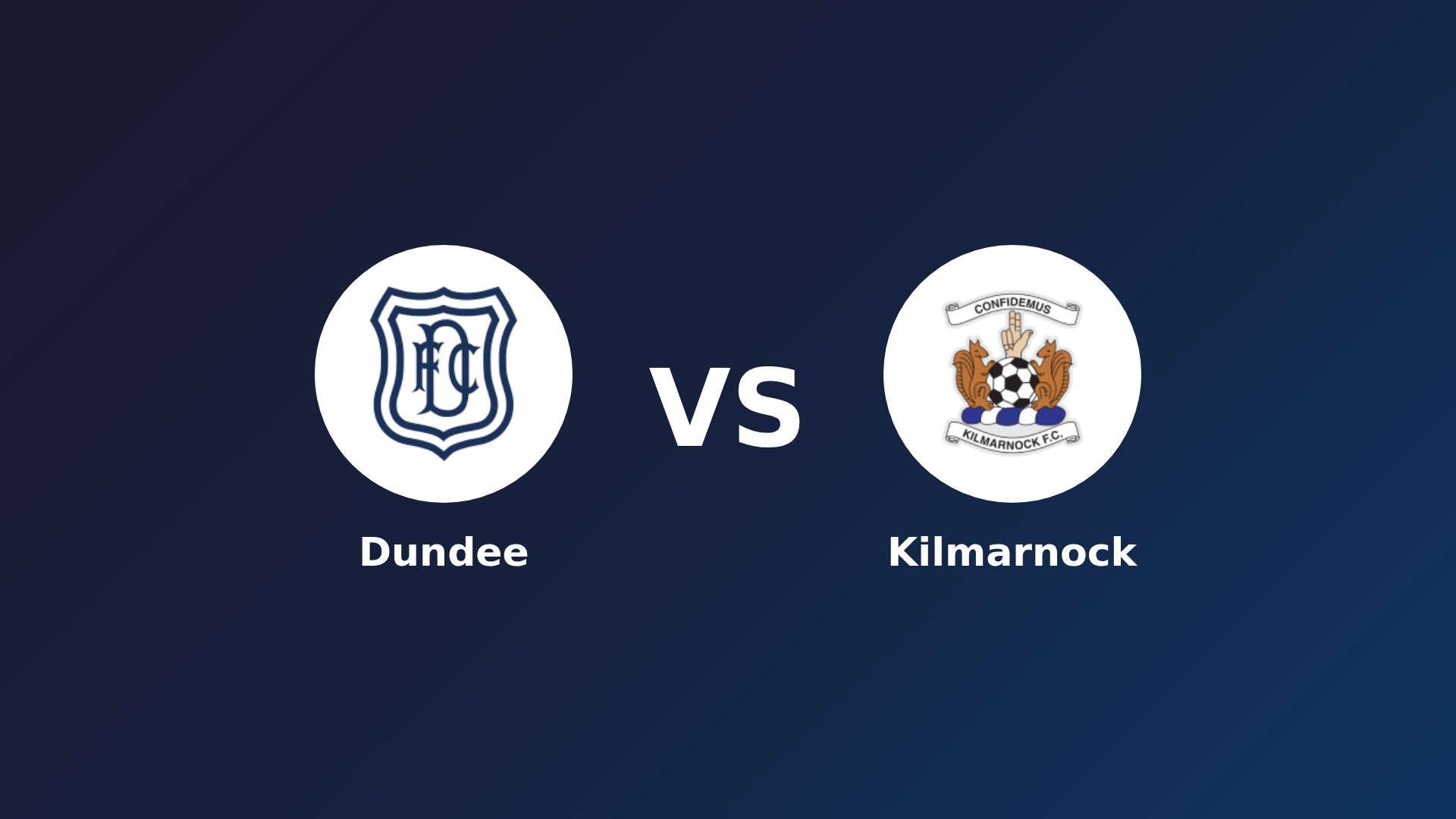 Dundee vs Kilmarnock