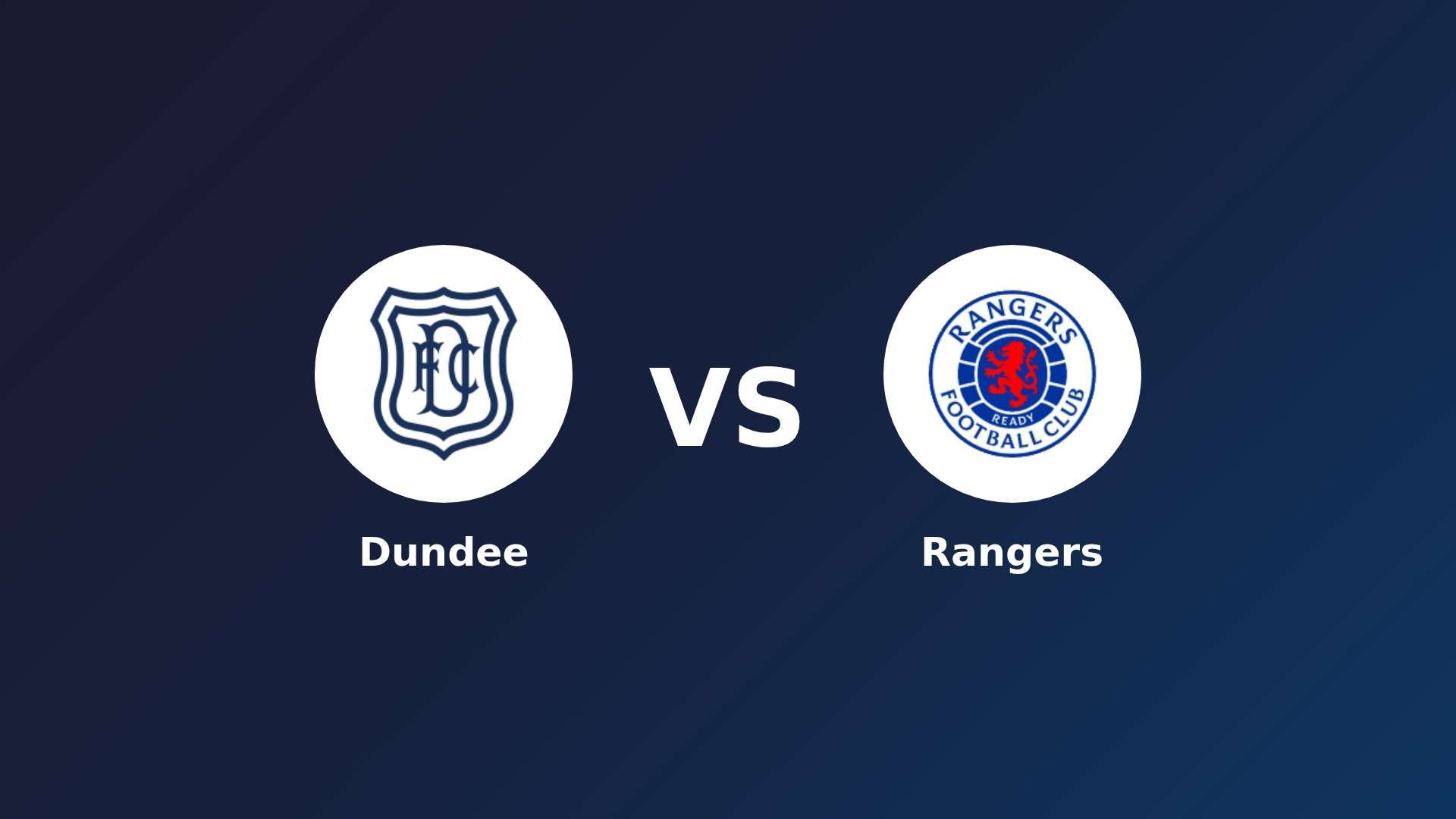 Dundee vs Rangers