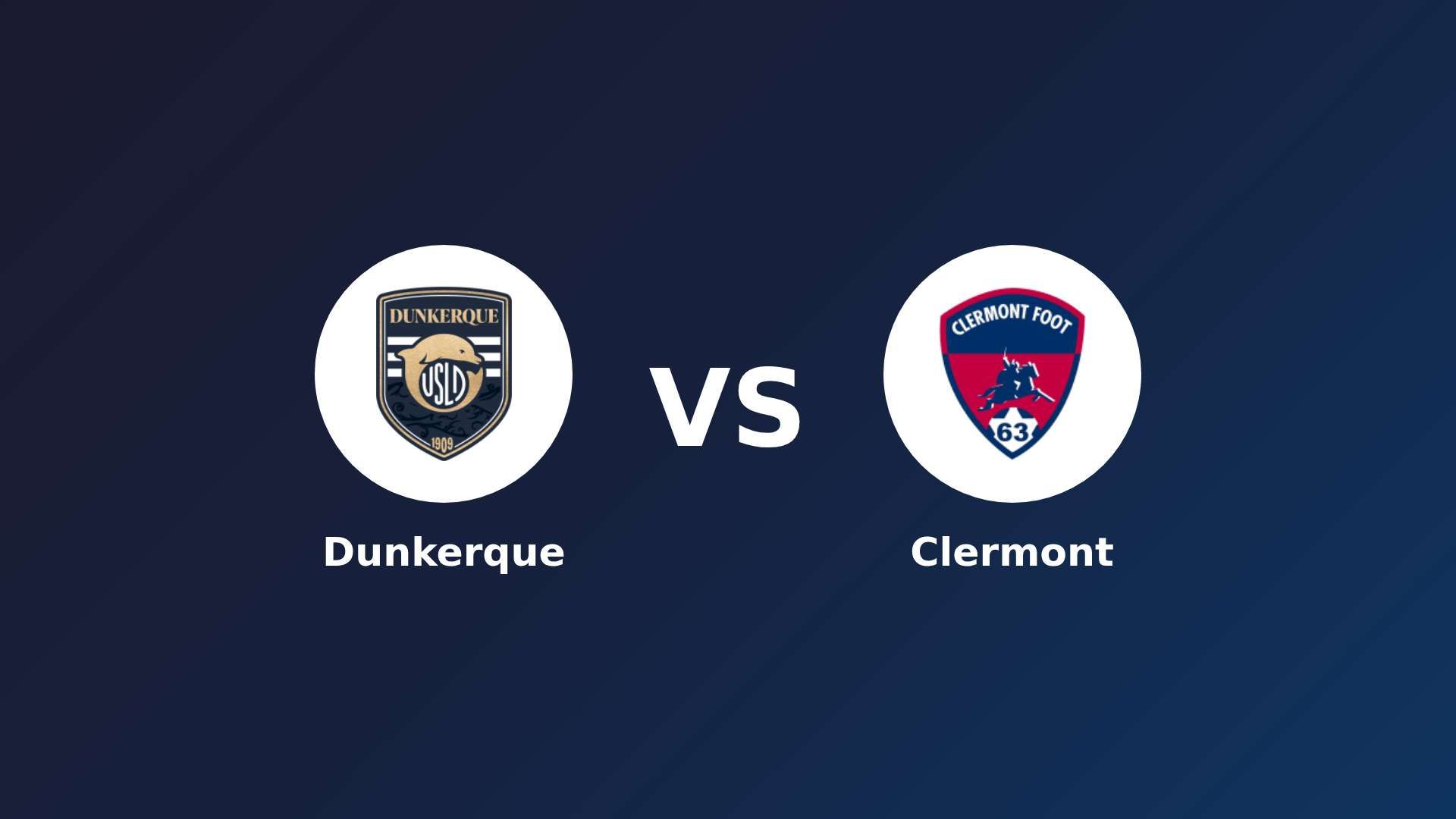 Dunkerque vs Clermont