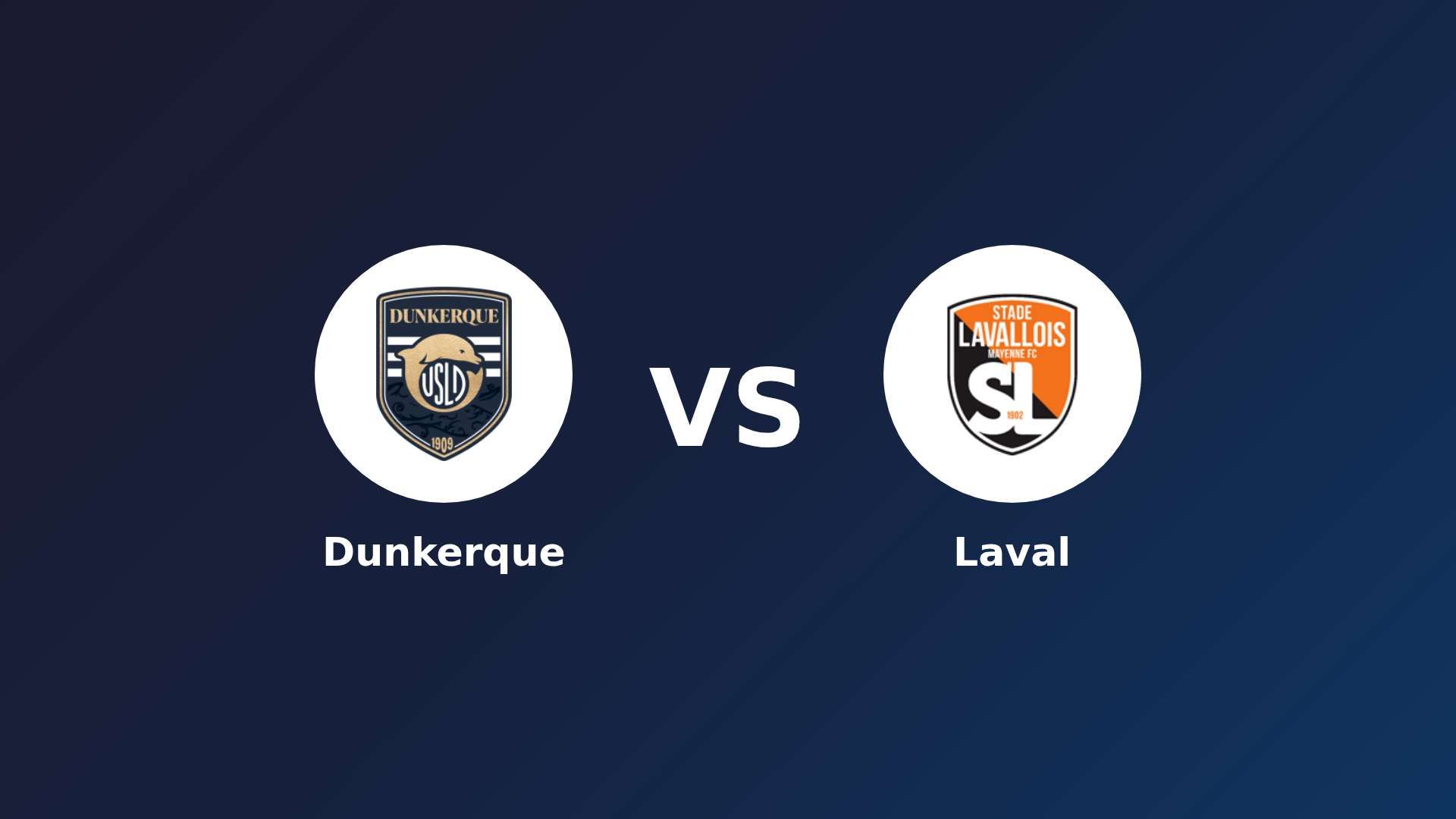 Dunkerque vs Laval