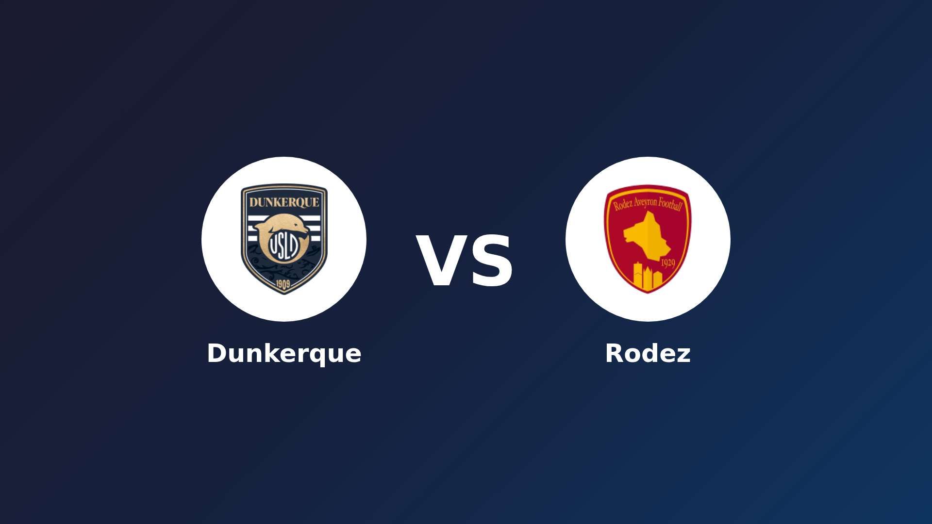 Dunkerque vs Rodez