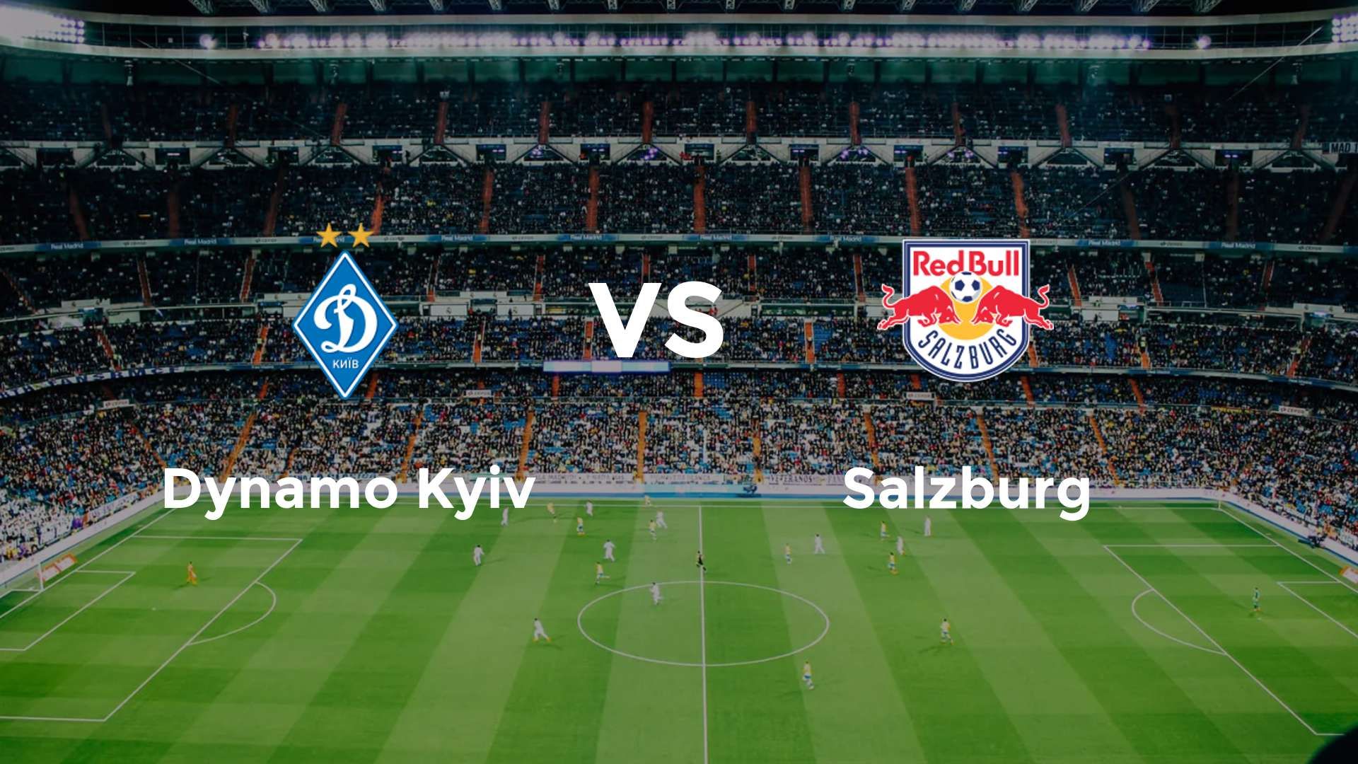 Dynamo Kyiv vs Salzburg