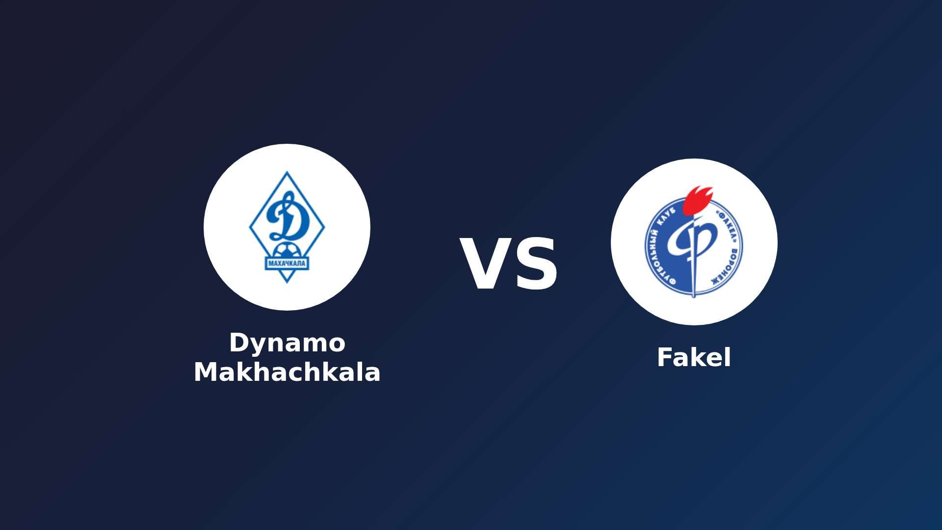 Dynamo Makhachkala vs Fakel