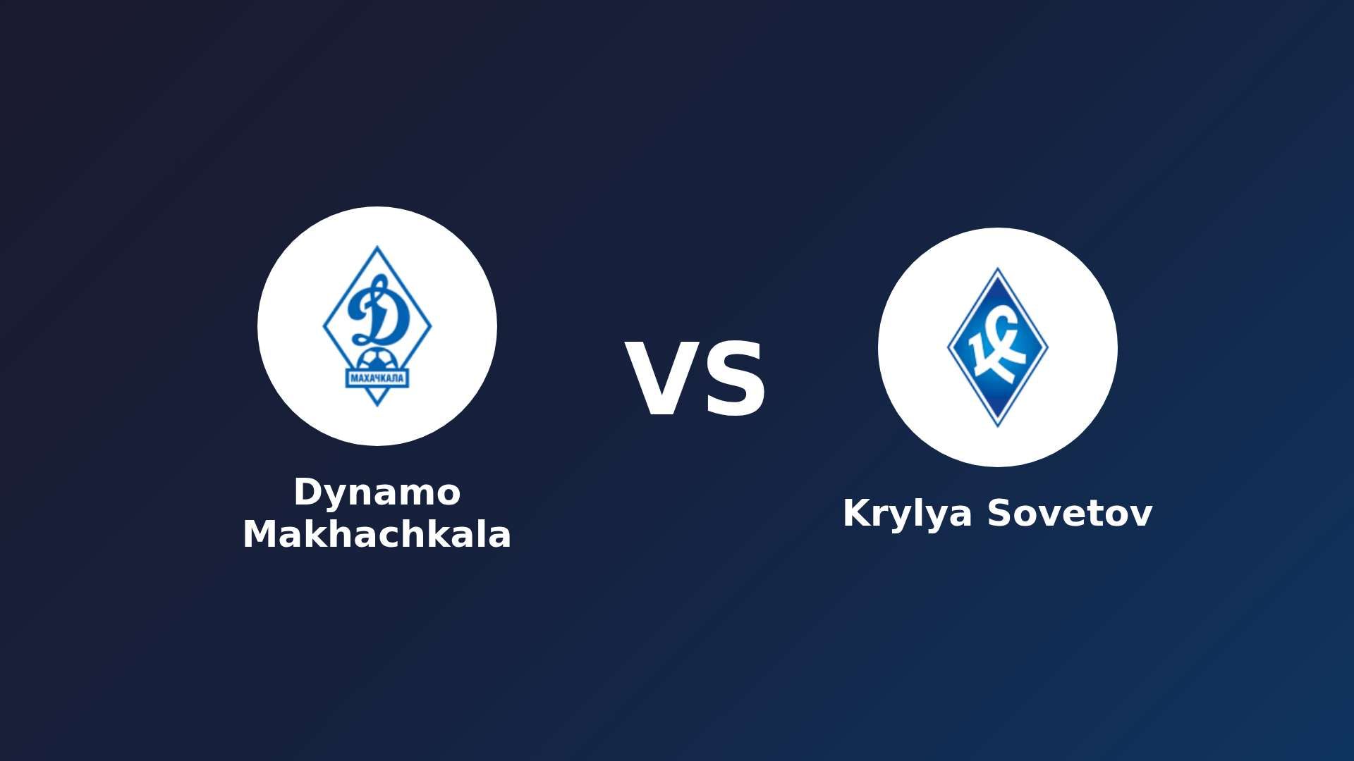 Dynamo Makhachkala vs Krylya Sovetov