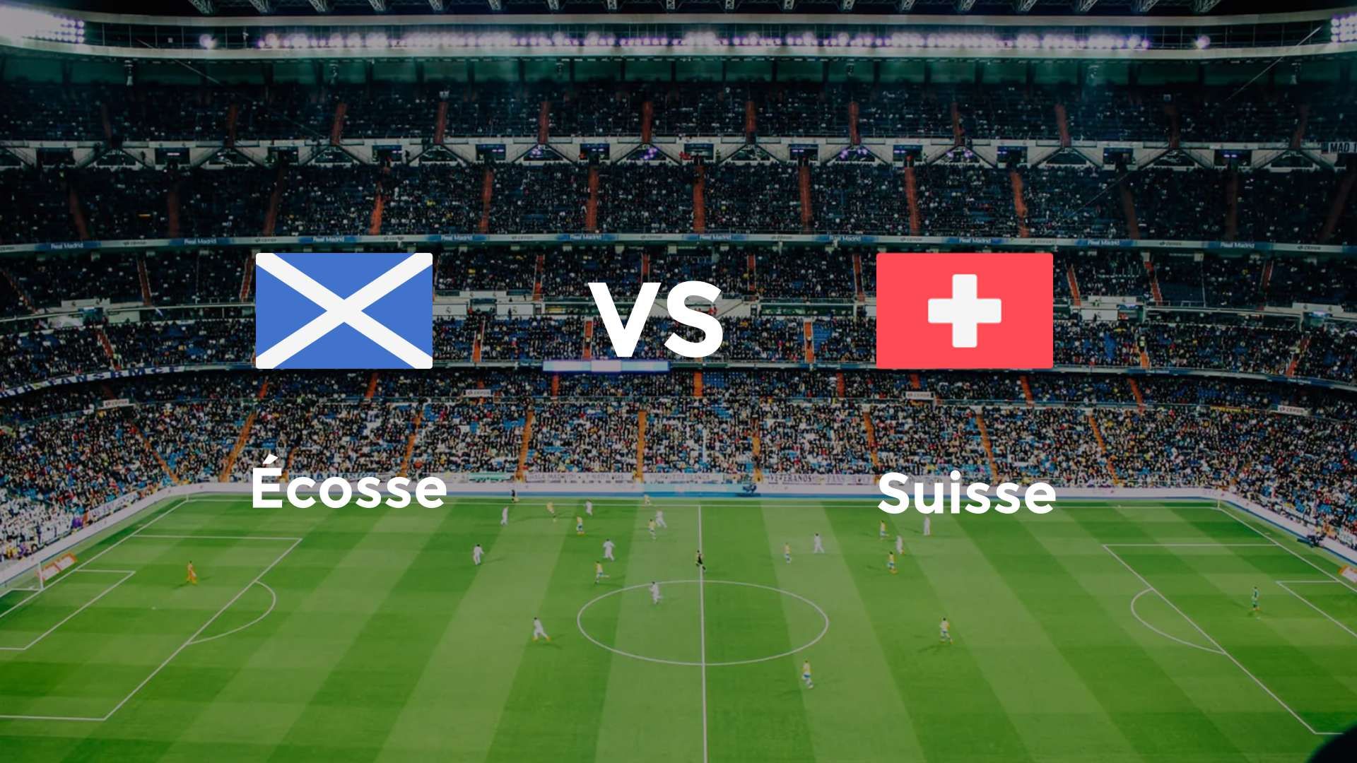 Ecosse vs Suisse