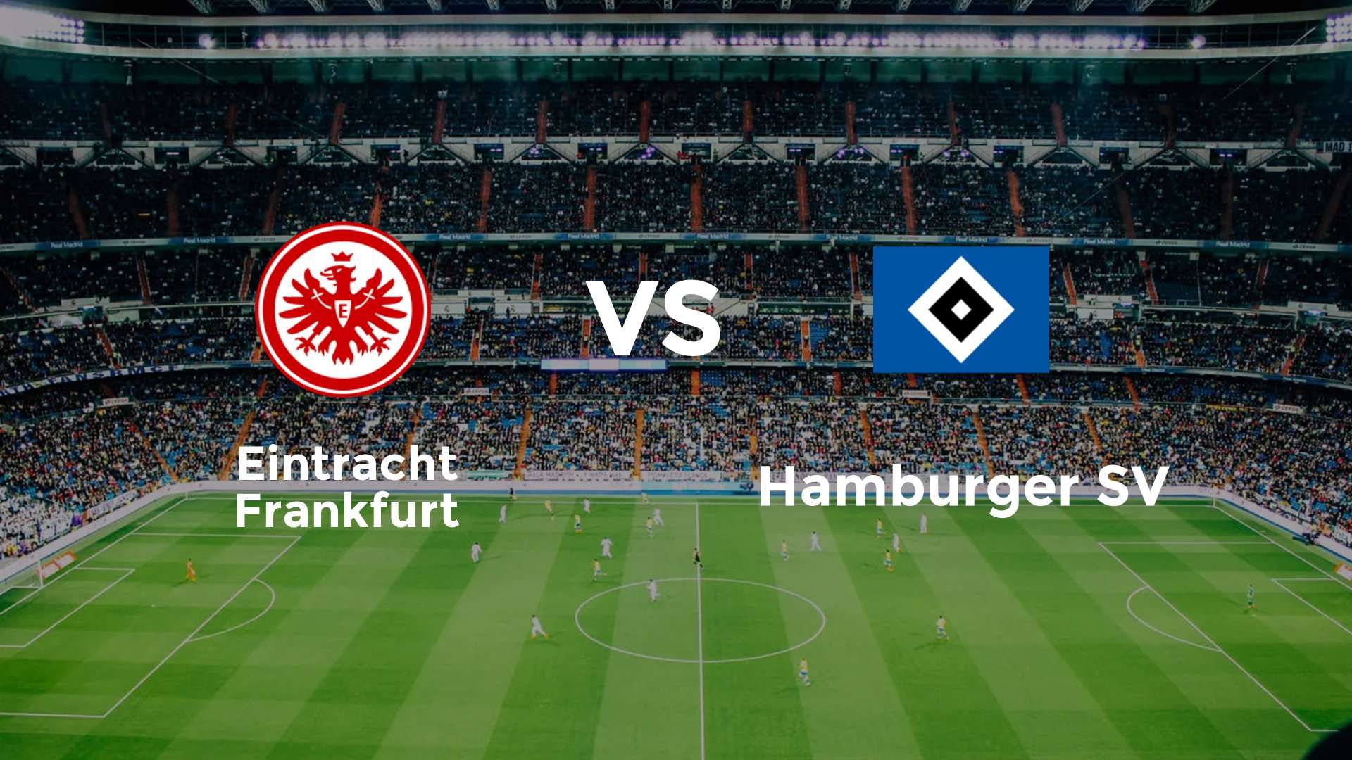 Eintracht Frankfurt vs Hamburger SV
