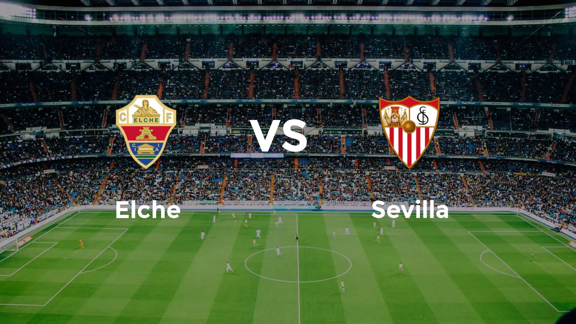 Elche vs Sevilla