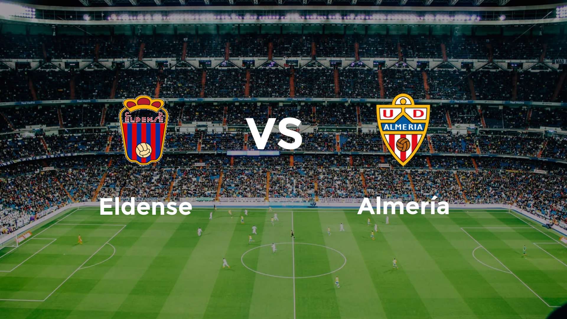 Eldense vs Almería
