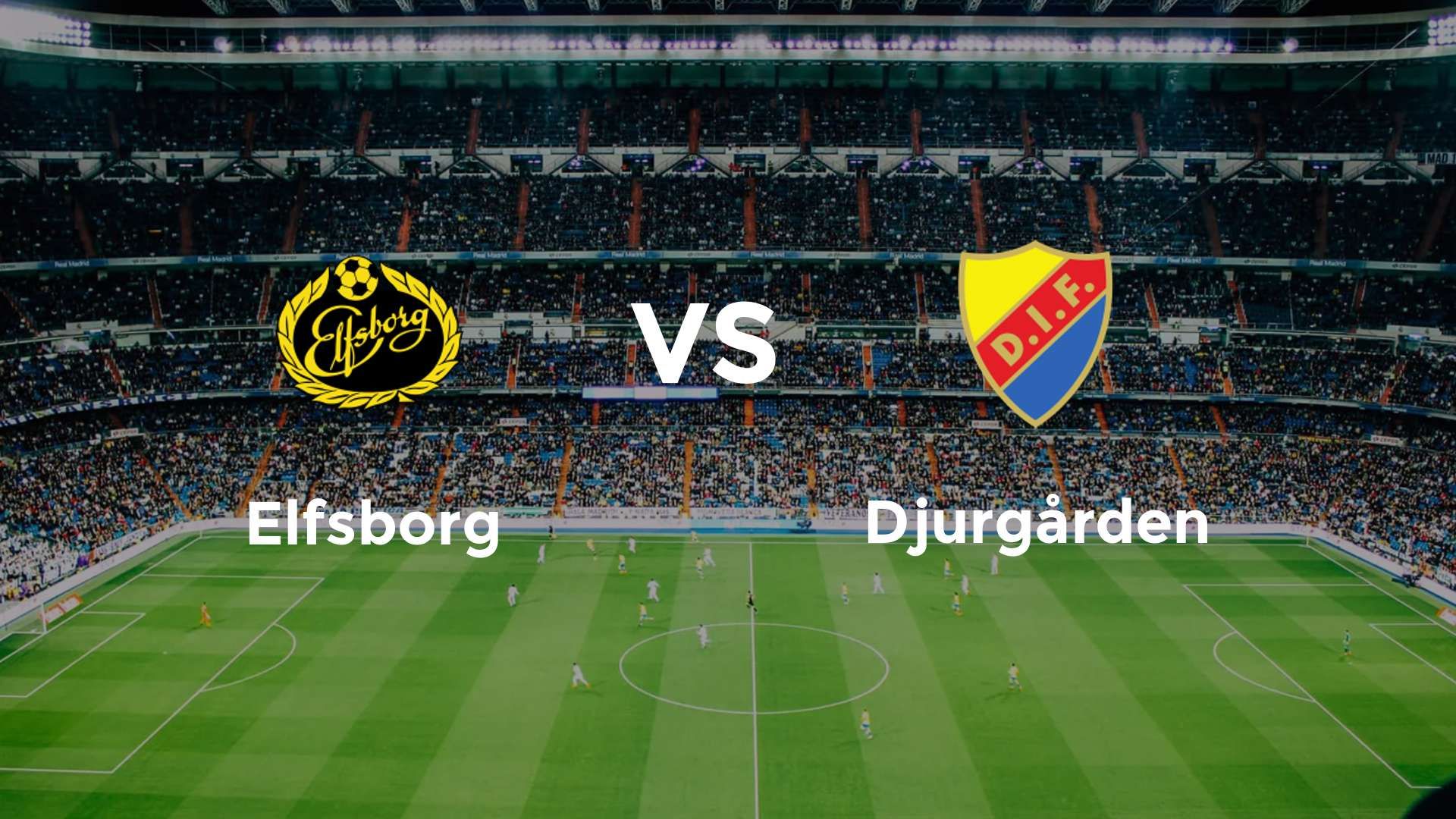 Elfsborg vs Djurgården