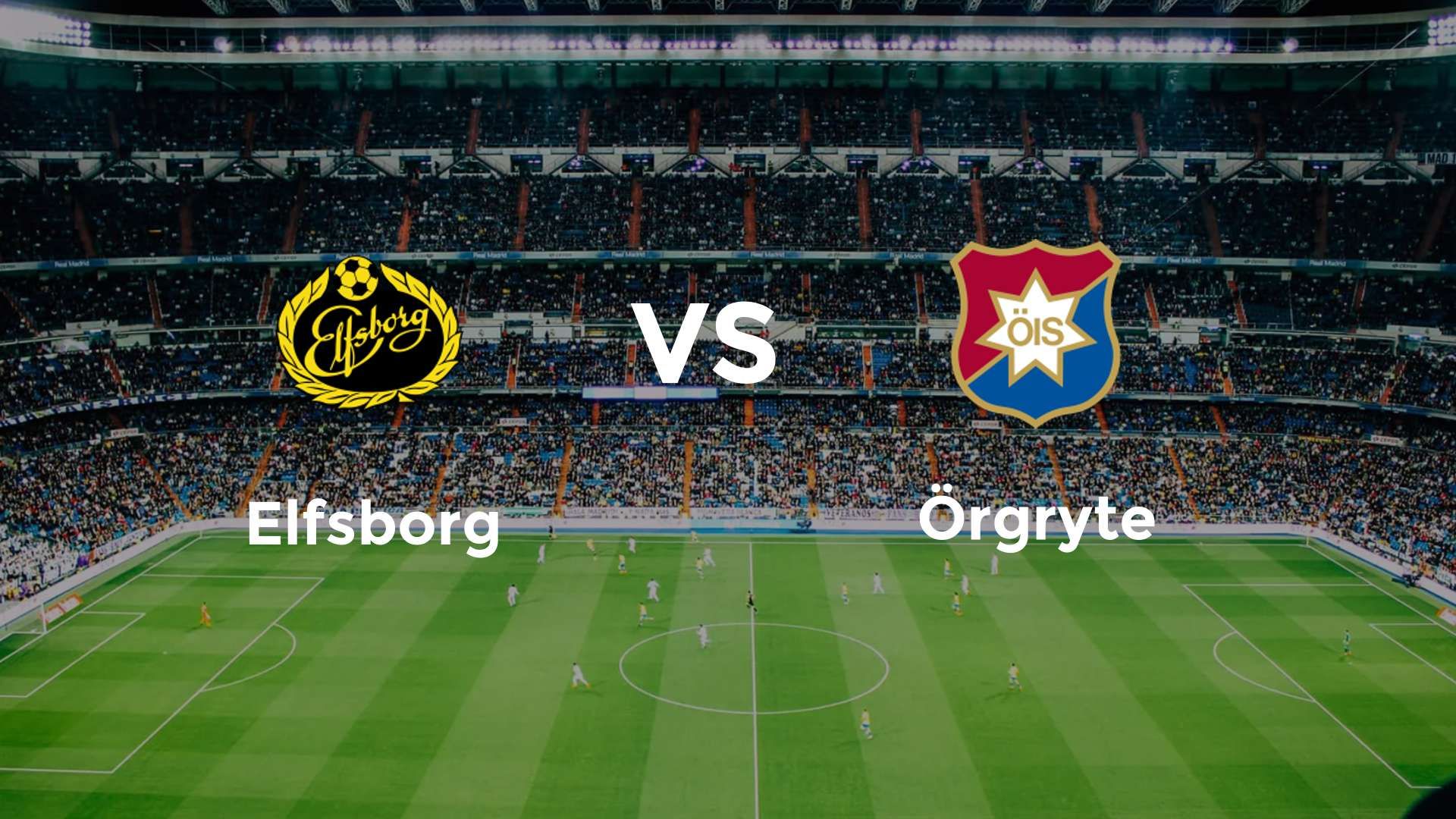 Elfsborg vs Örgryte