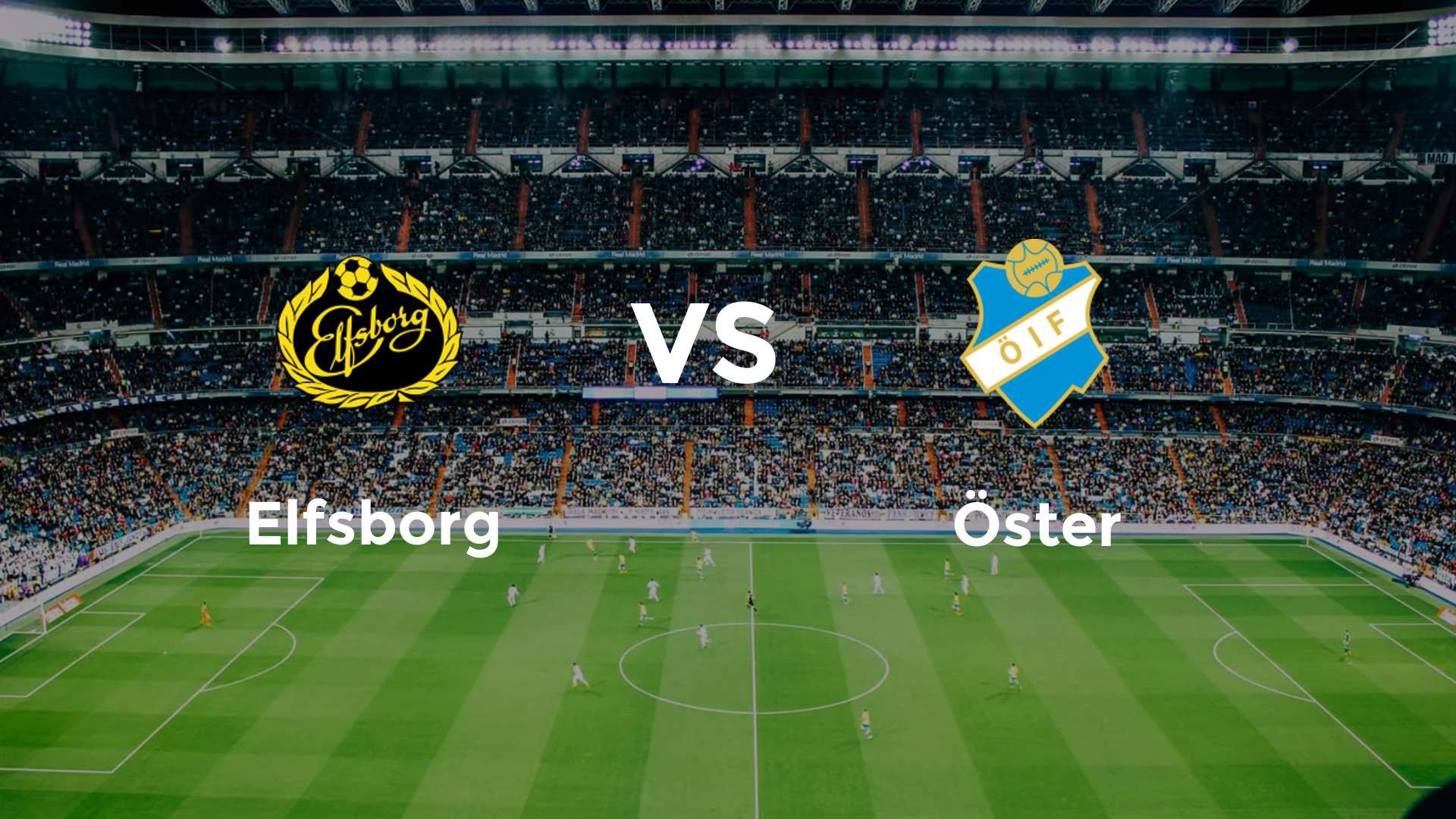Elfsborg vs Öster