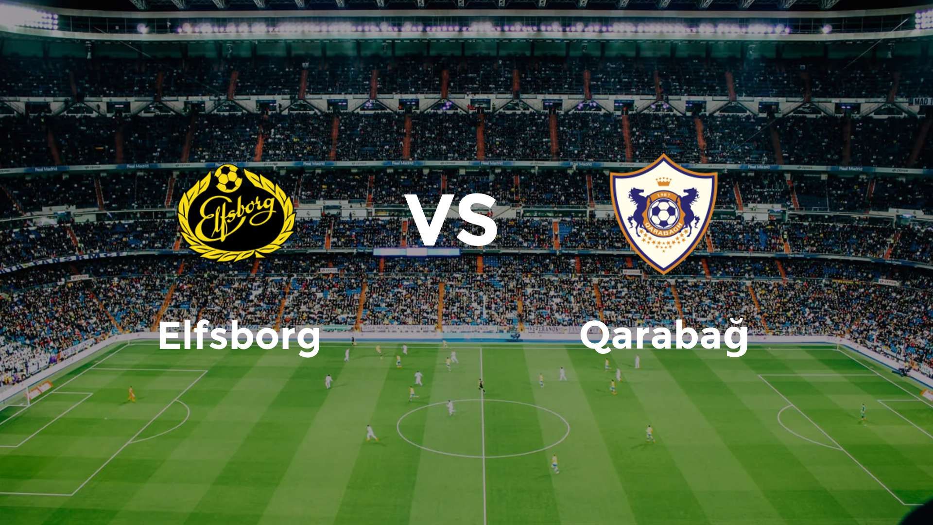 Elfsborg vs Qarabağ