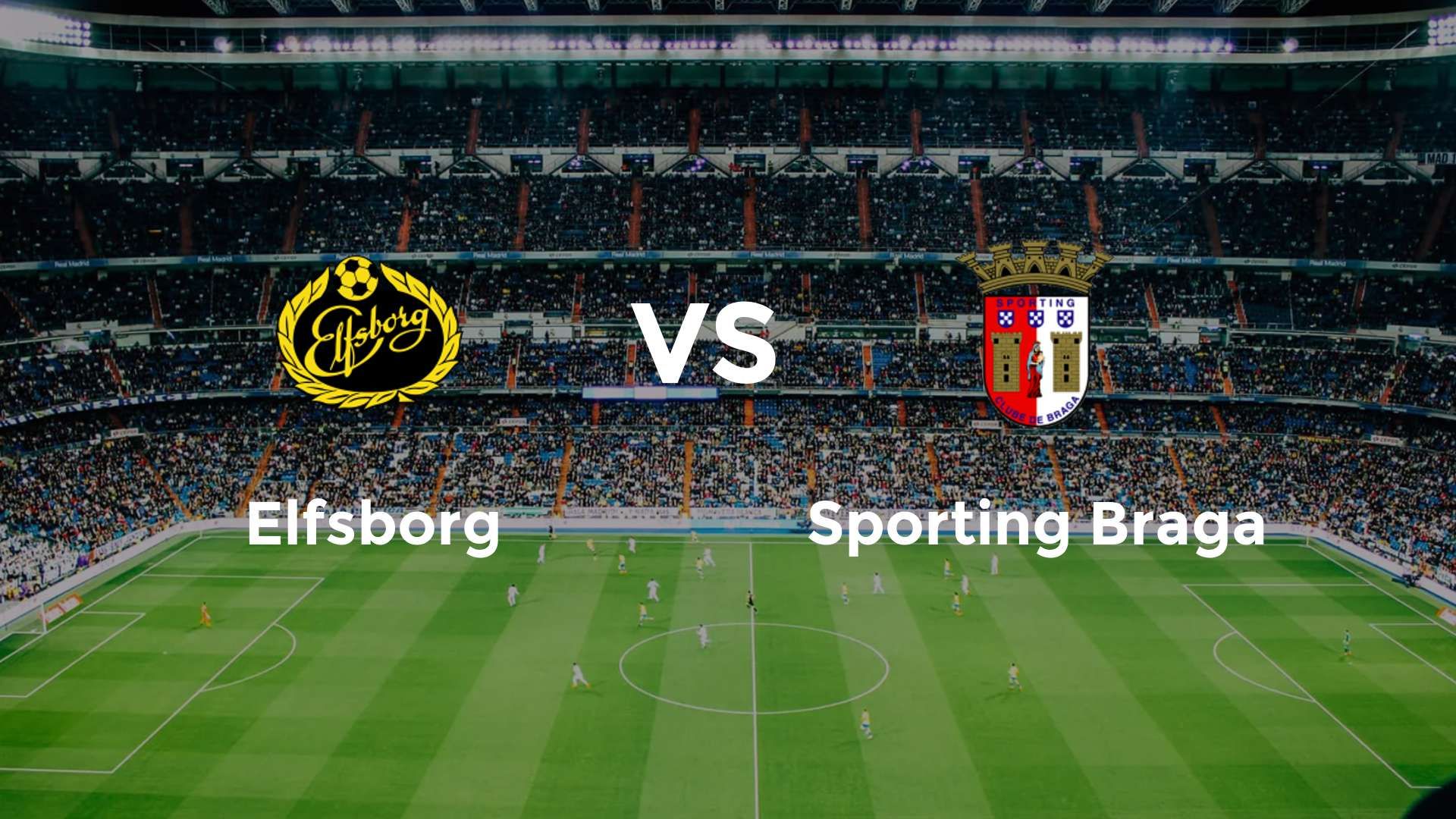 Elfsborg vs Sporting Braga