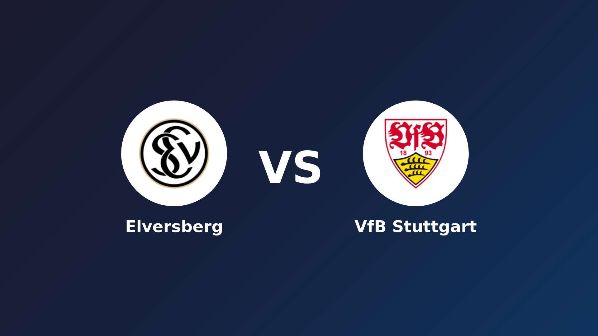 Elversberg vs VfB Stuttgart