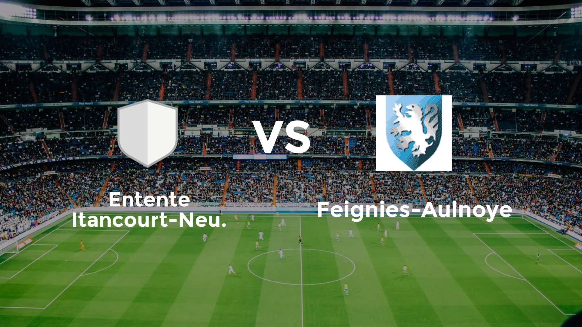 Entente Itancourt-Neu. vs Feignies-Aulnoye
