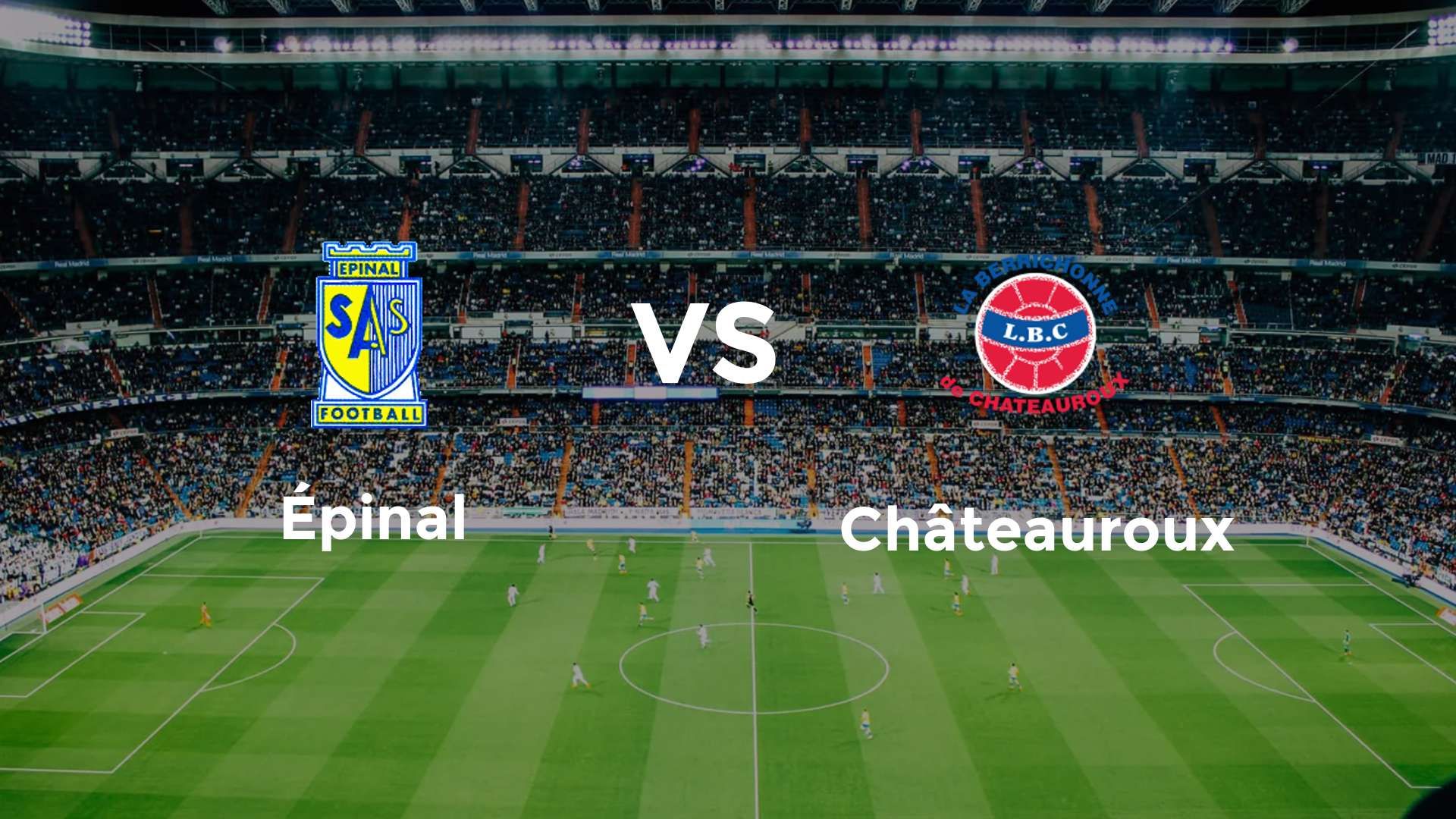 Épinal vs Châteauroux