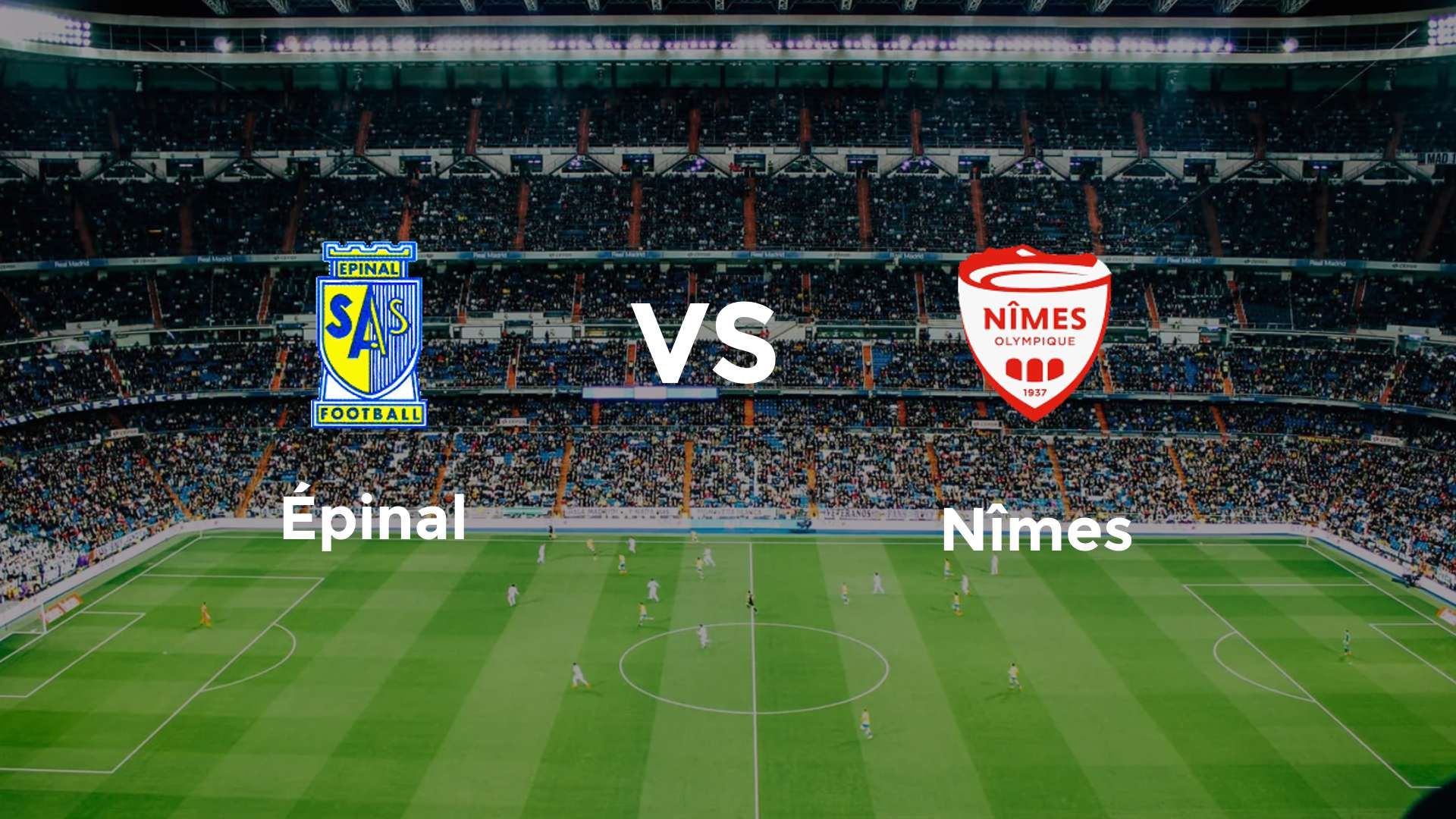 Épinal vs Nîmes