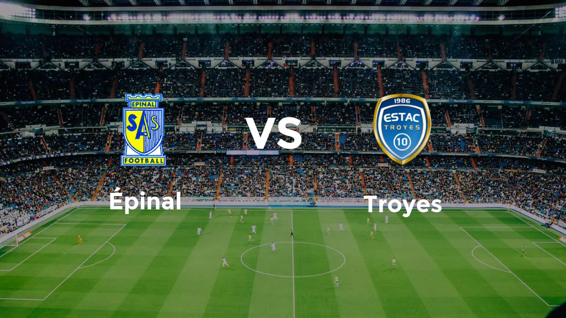 Épinal vs Troyes