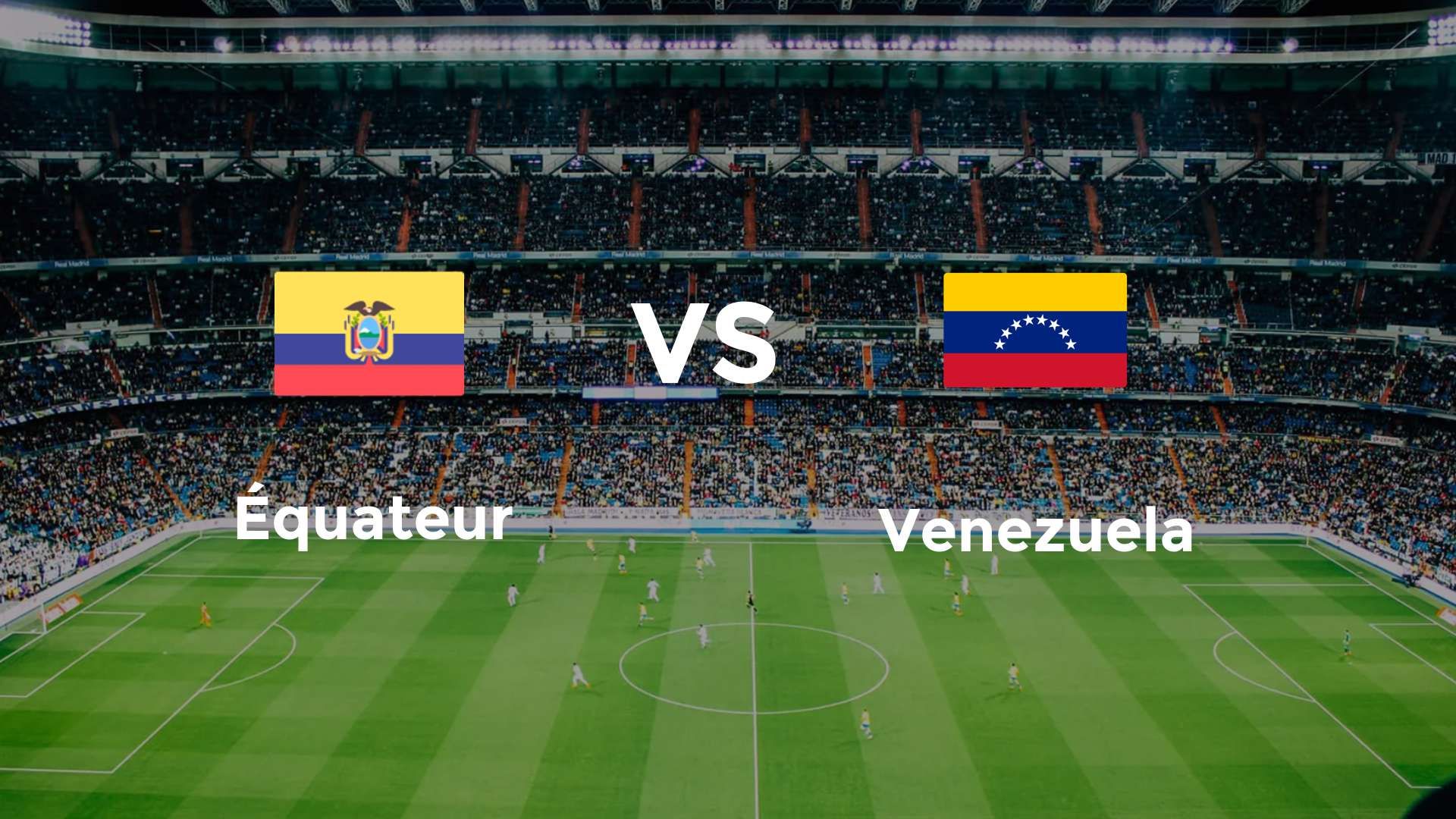 Équateur vs Venezuela