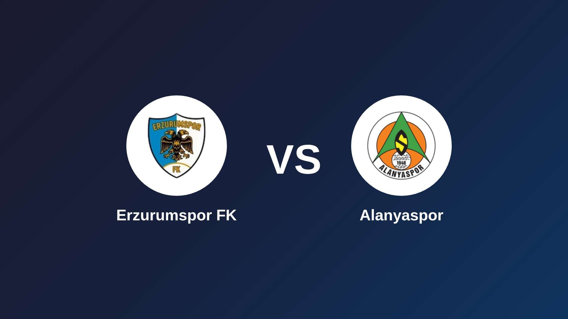 Erzurumspor FK vs Alanyaspor