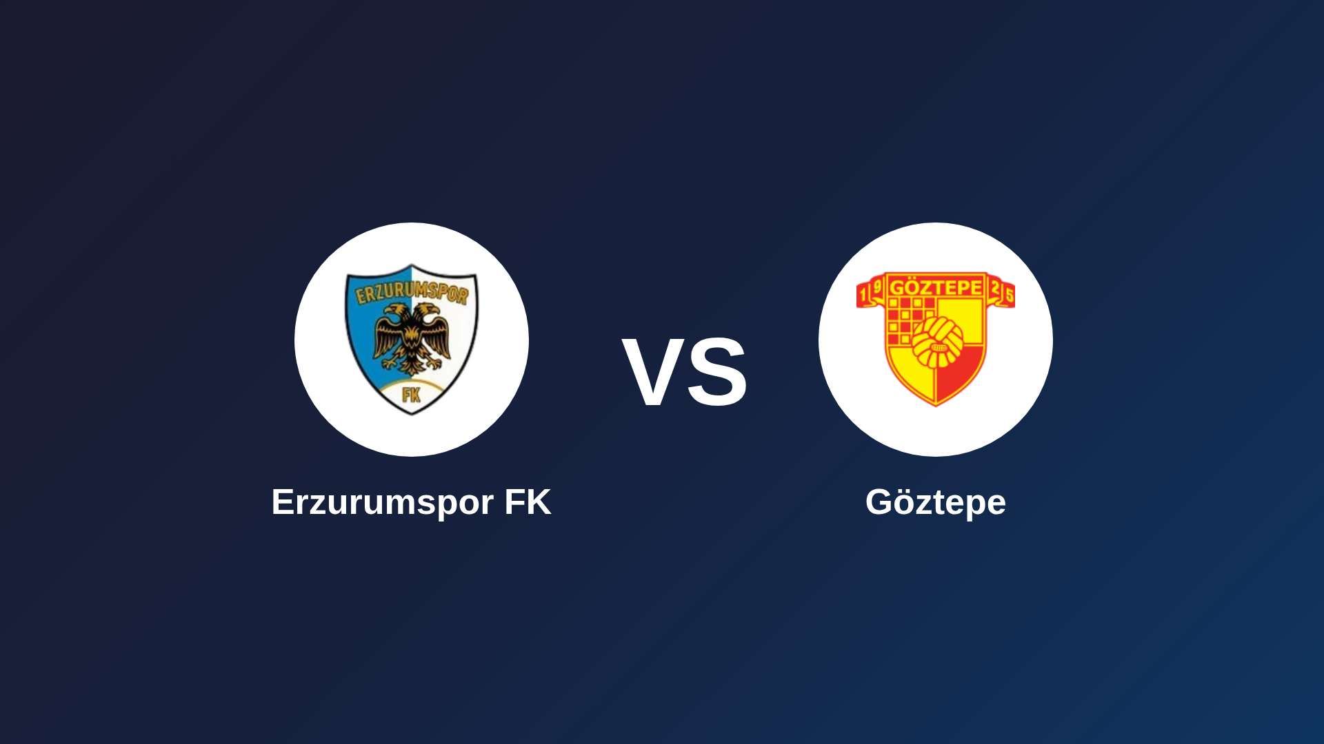 Erzurumspor FK vs Göztepe