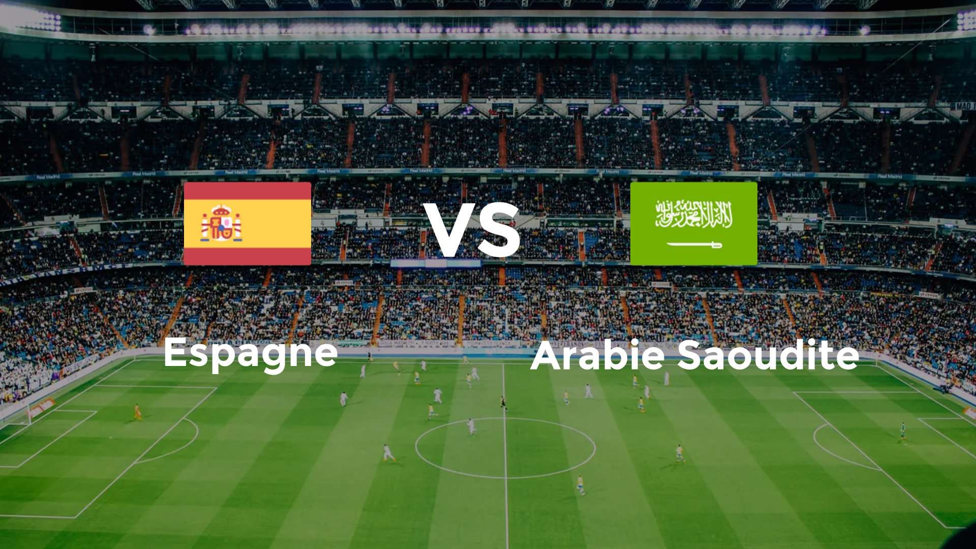 Espagne vs Arabie Saoudite