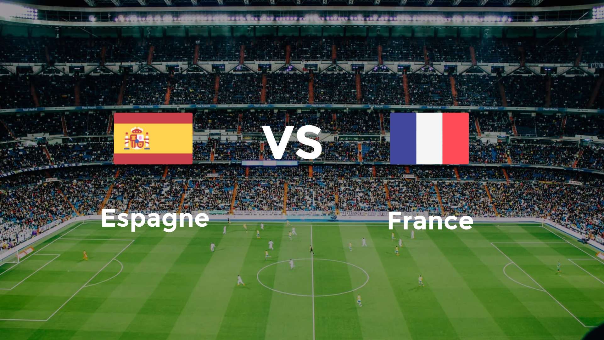 Espagne vs France