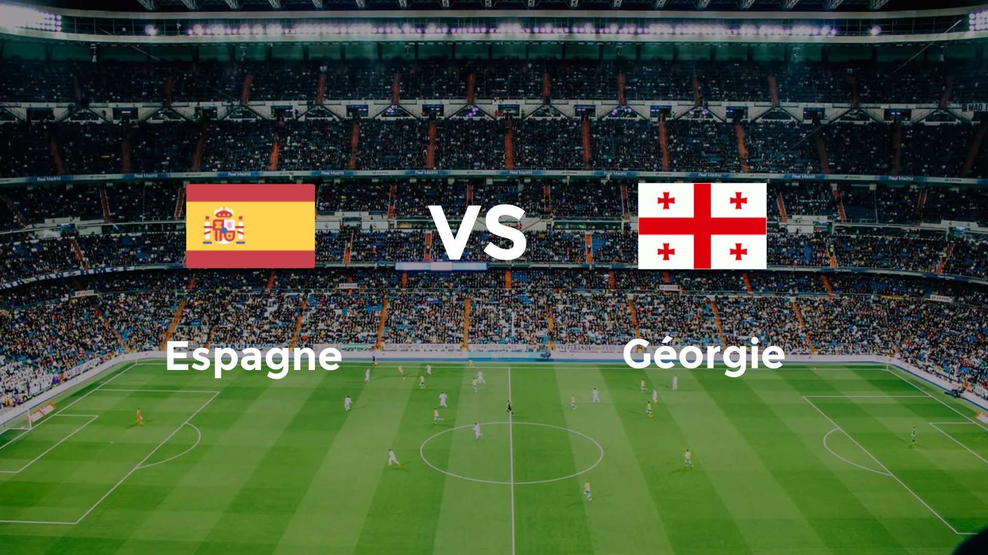 Espagne vs Géorgie