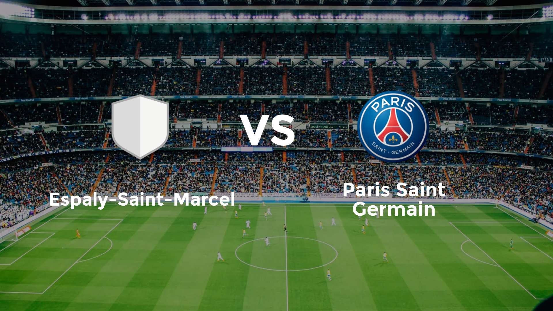 Espaly-Saint-Marcel vs Paris Saint Germain