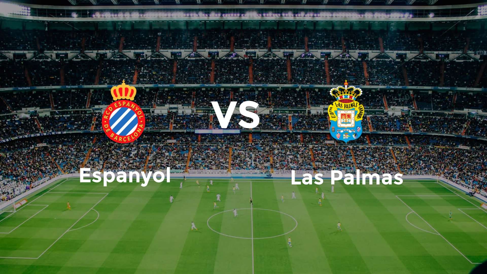 Espanyol vs Las Palmas