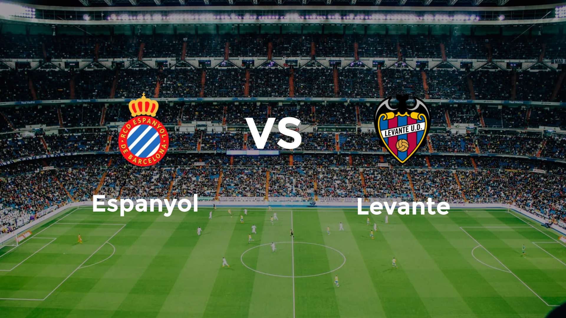 Espanyol vs Levante