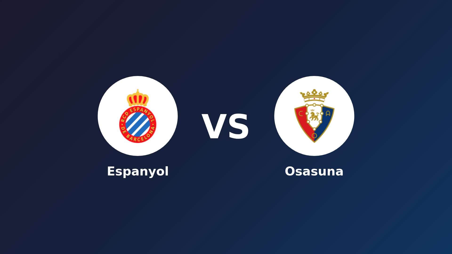 Espanyol vs Osasuna
