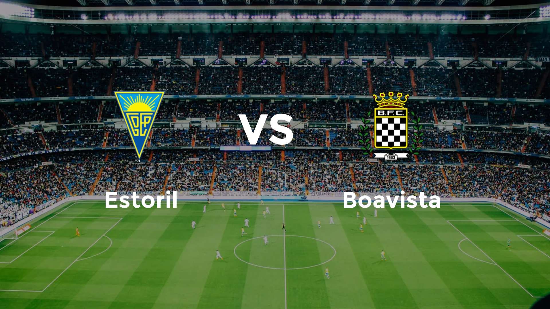 Estoril vs Boavista