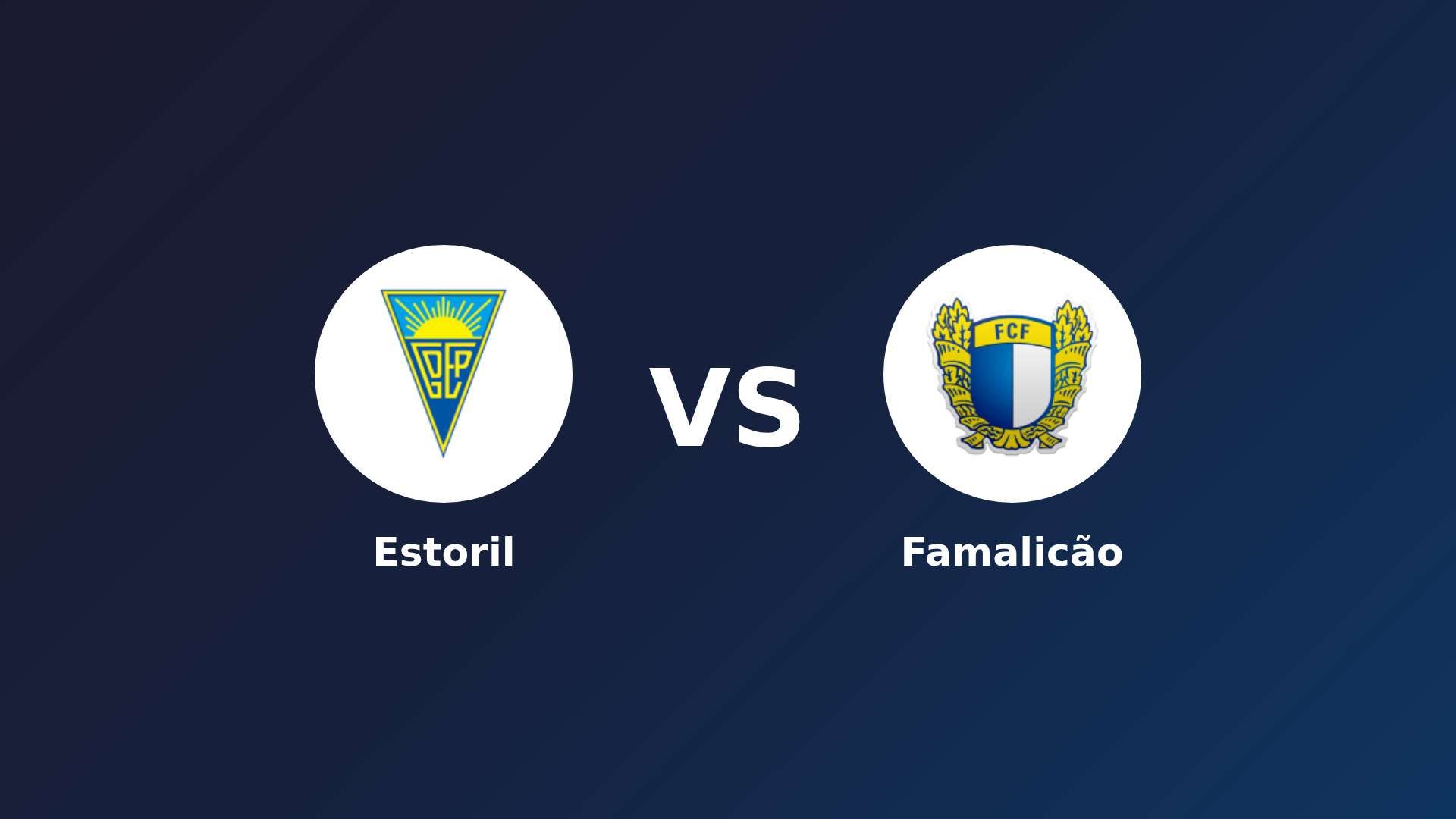 Estoril vs Famalicão
