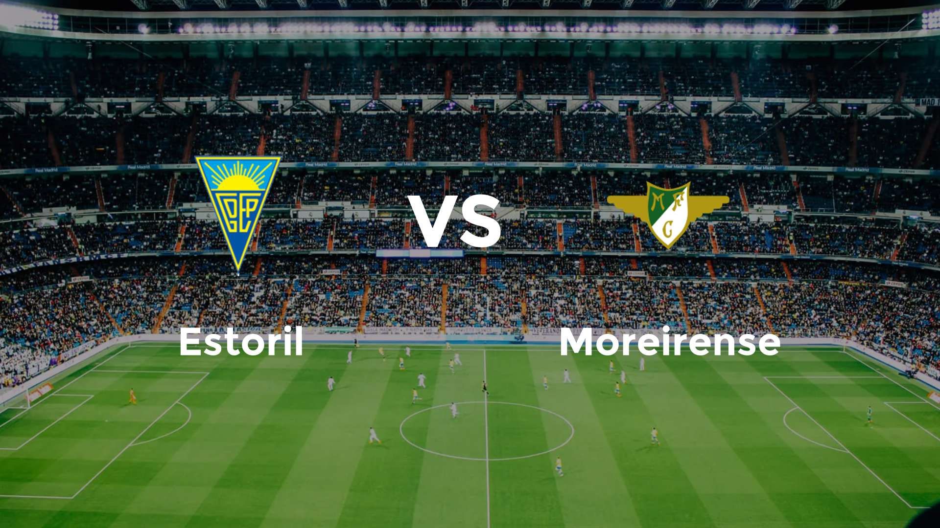 Estoril vs Moreirense