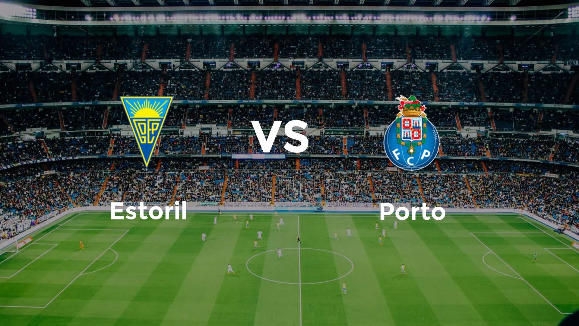 Estoril vs Porto