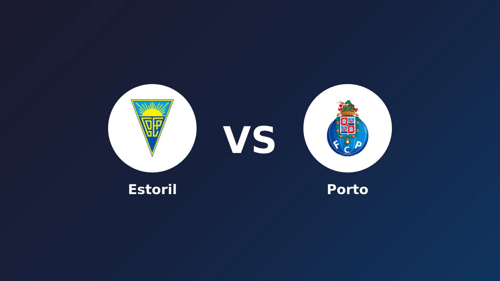 Estoril vs Porto