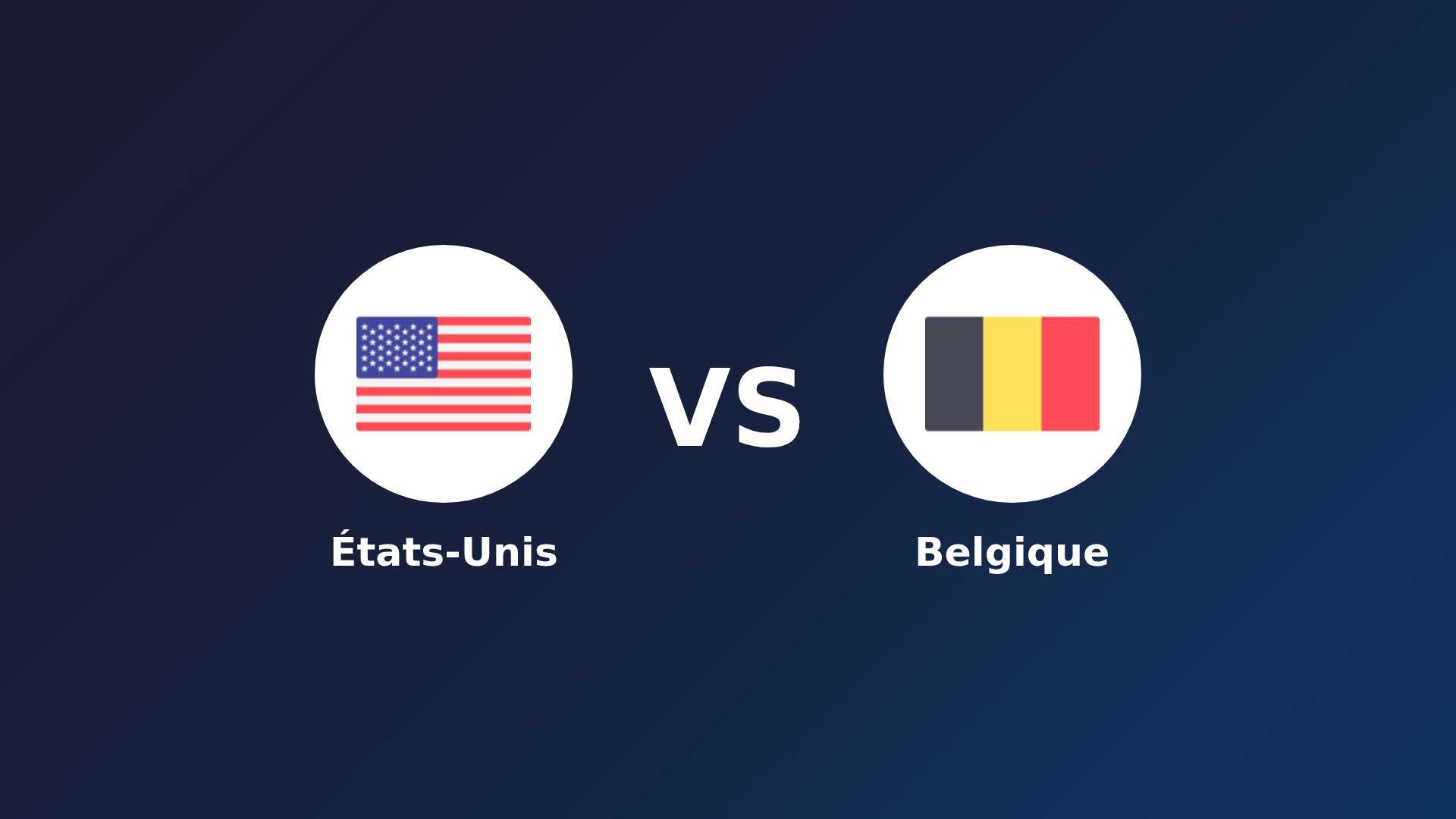 États-Unis - Belgique