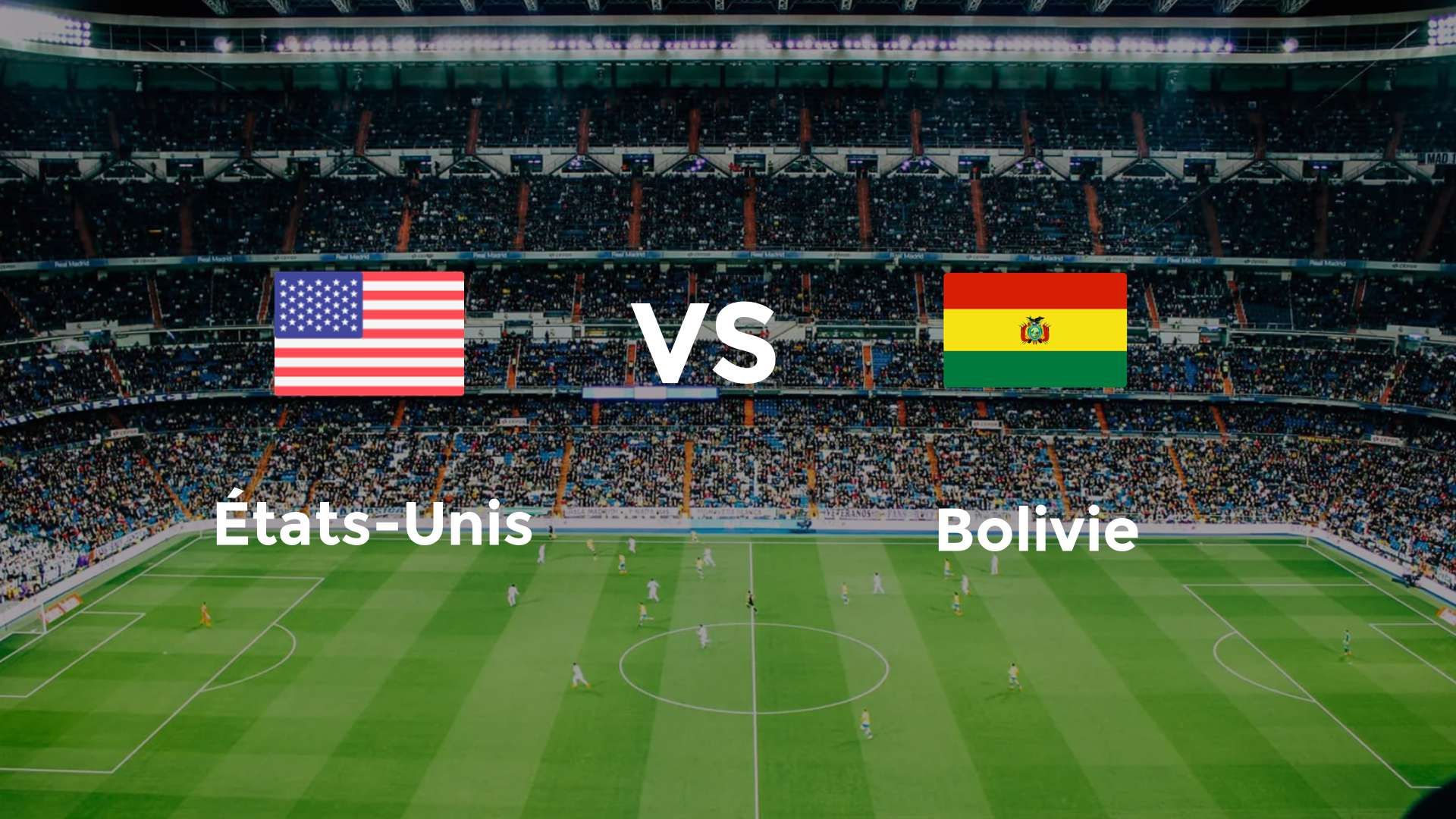 Etats-Unis vs Bolivie